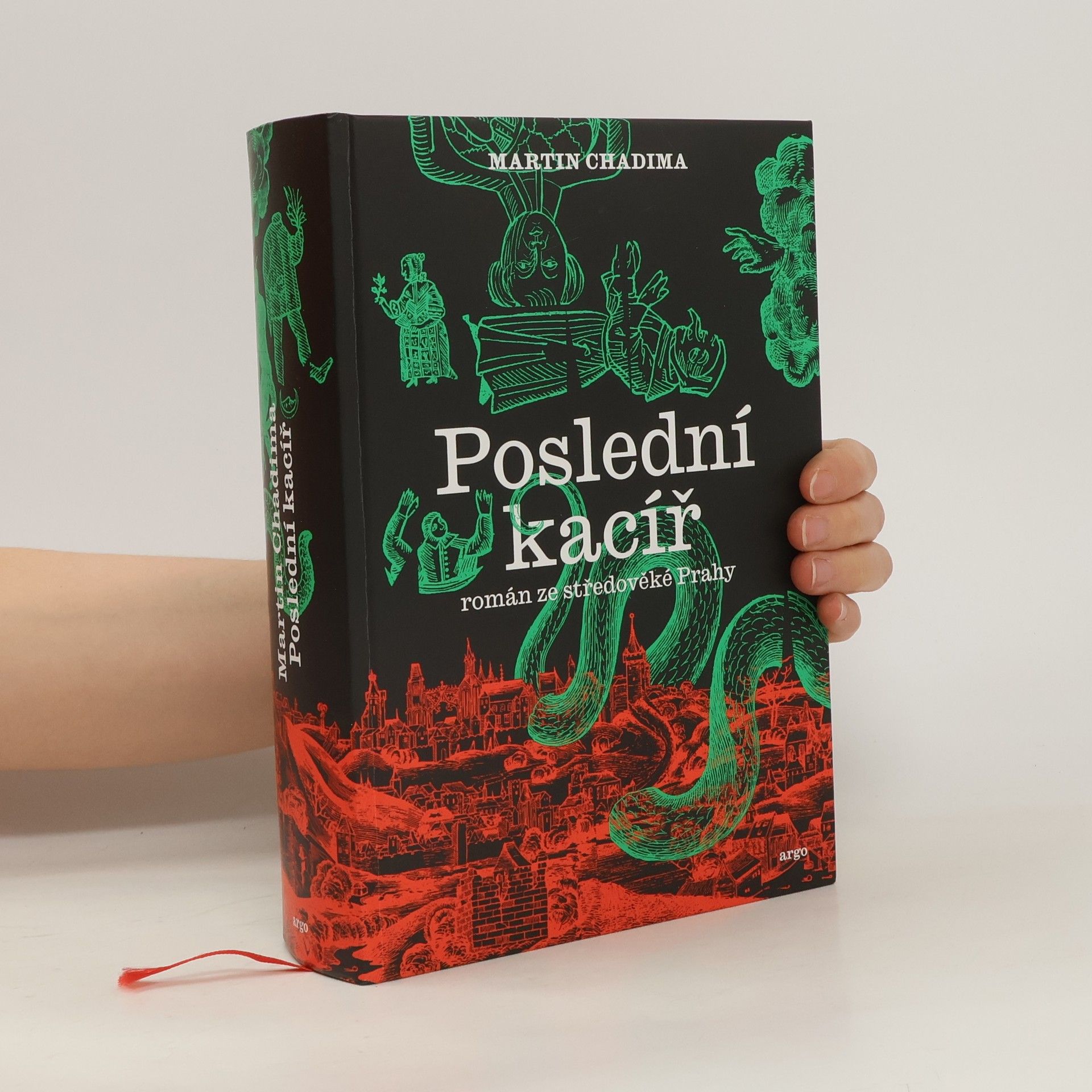 Martin Chadima Poslední kacíř : román ze středověké Prahy