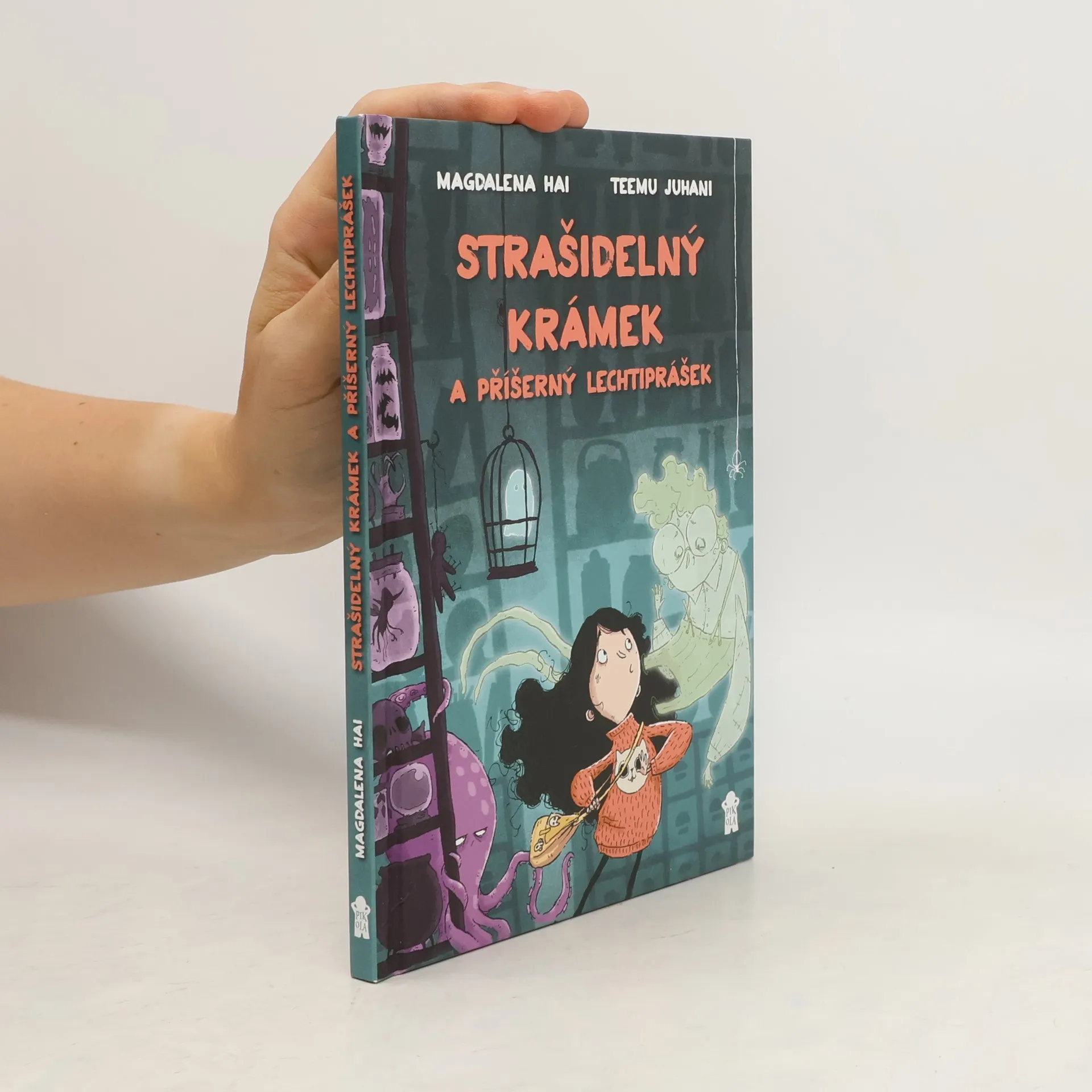 Strašidelný krámek a příšerný lechtiprášek | Kniha | Magdalena Hai | CS