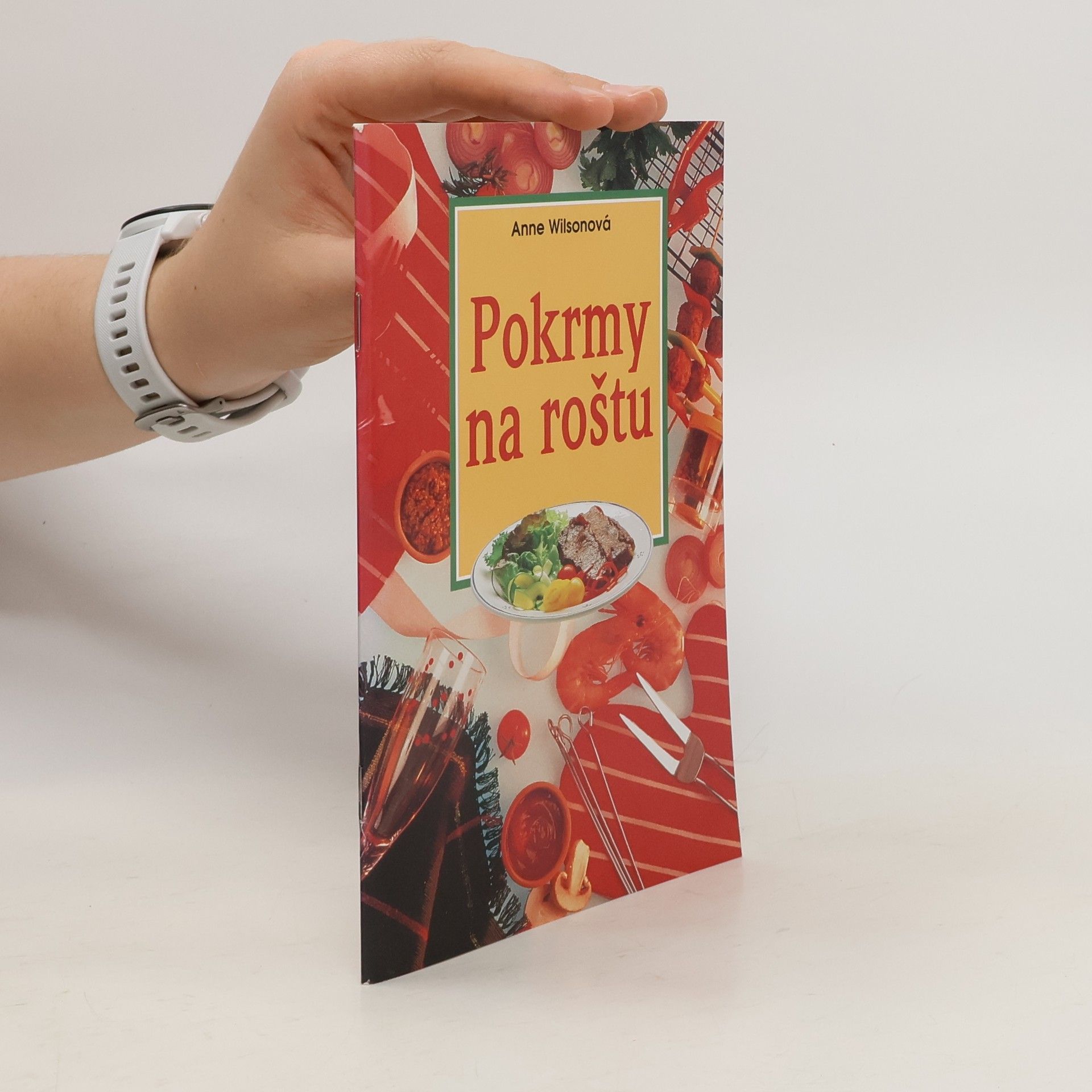 Anne Wilson Pokrmy na roštu