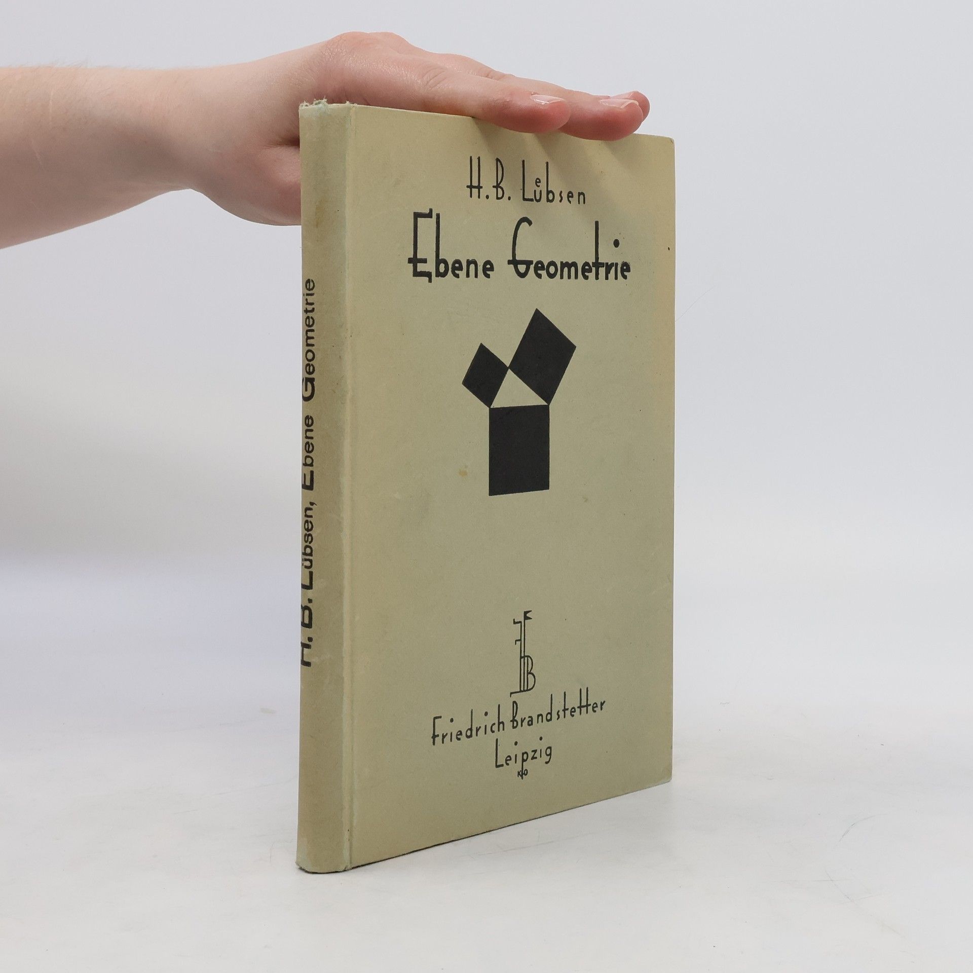 Heinrich B. Lübsen Ausführliches Lehrbuch der ebenen Geometrie