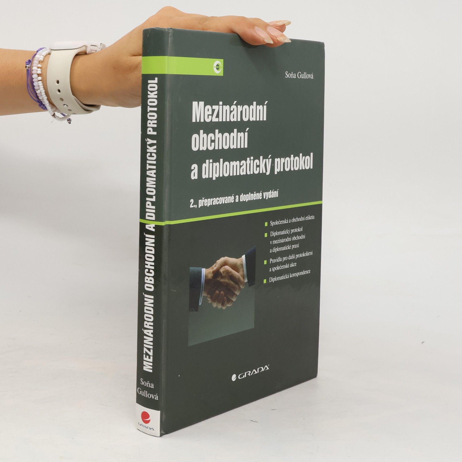 Soňa Gullová Mezinárodní obchodní a diplomatický protokol