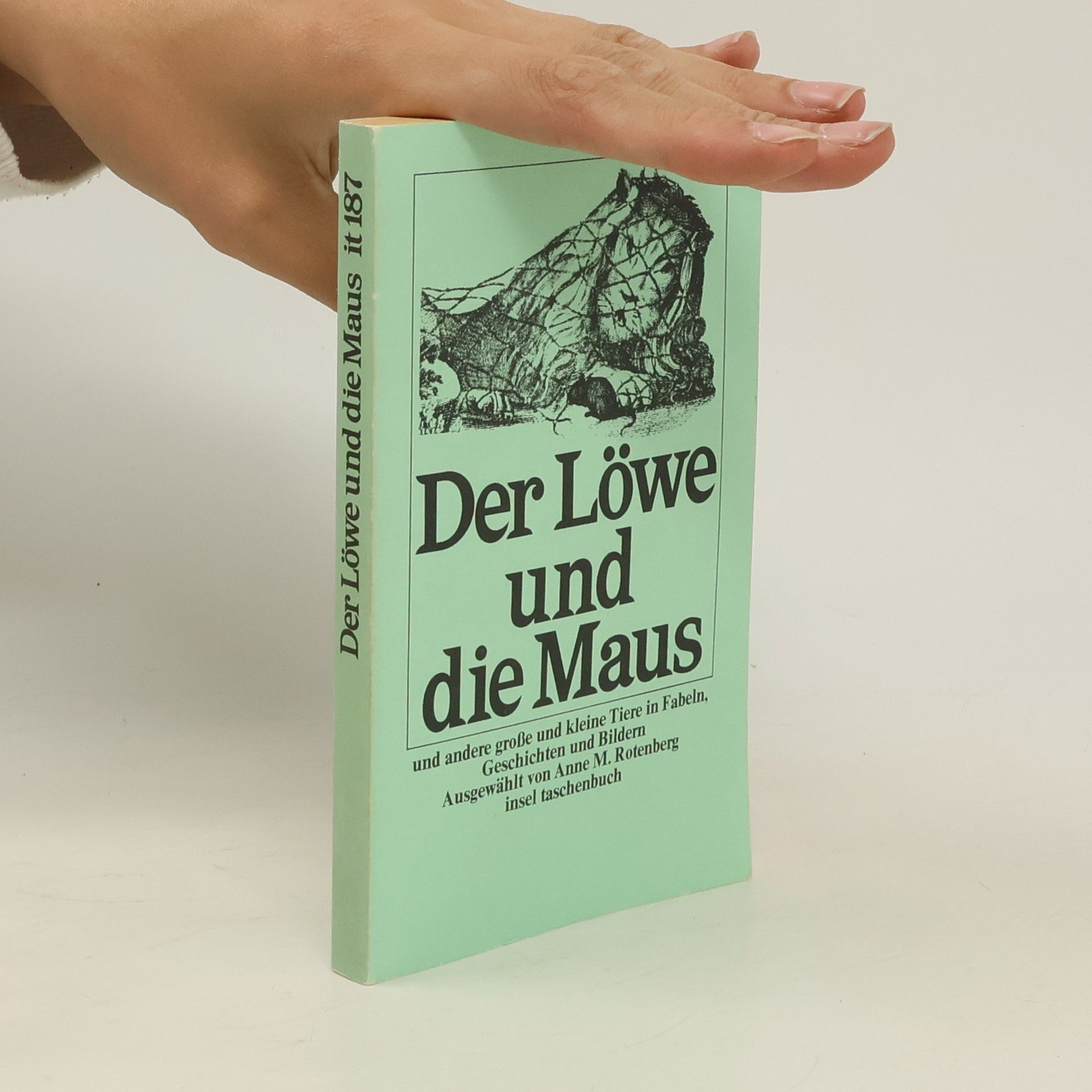 Anne M. Rotenberg Der Löwe und die Maus