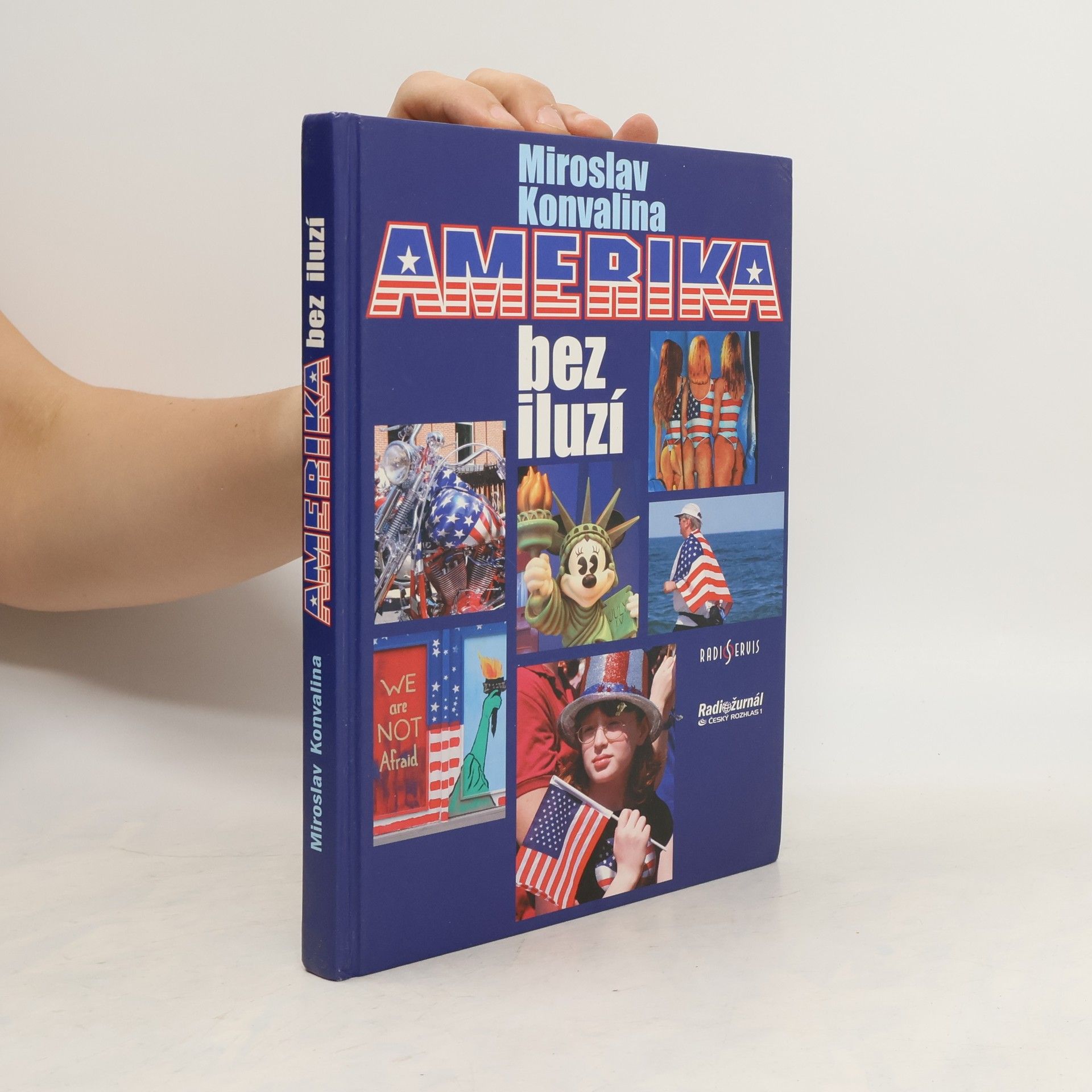 Miroslav Konvalina Amerika bez iluzí