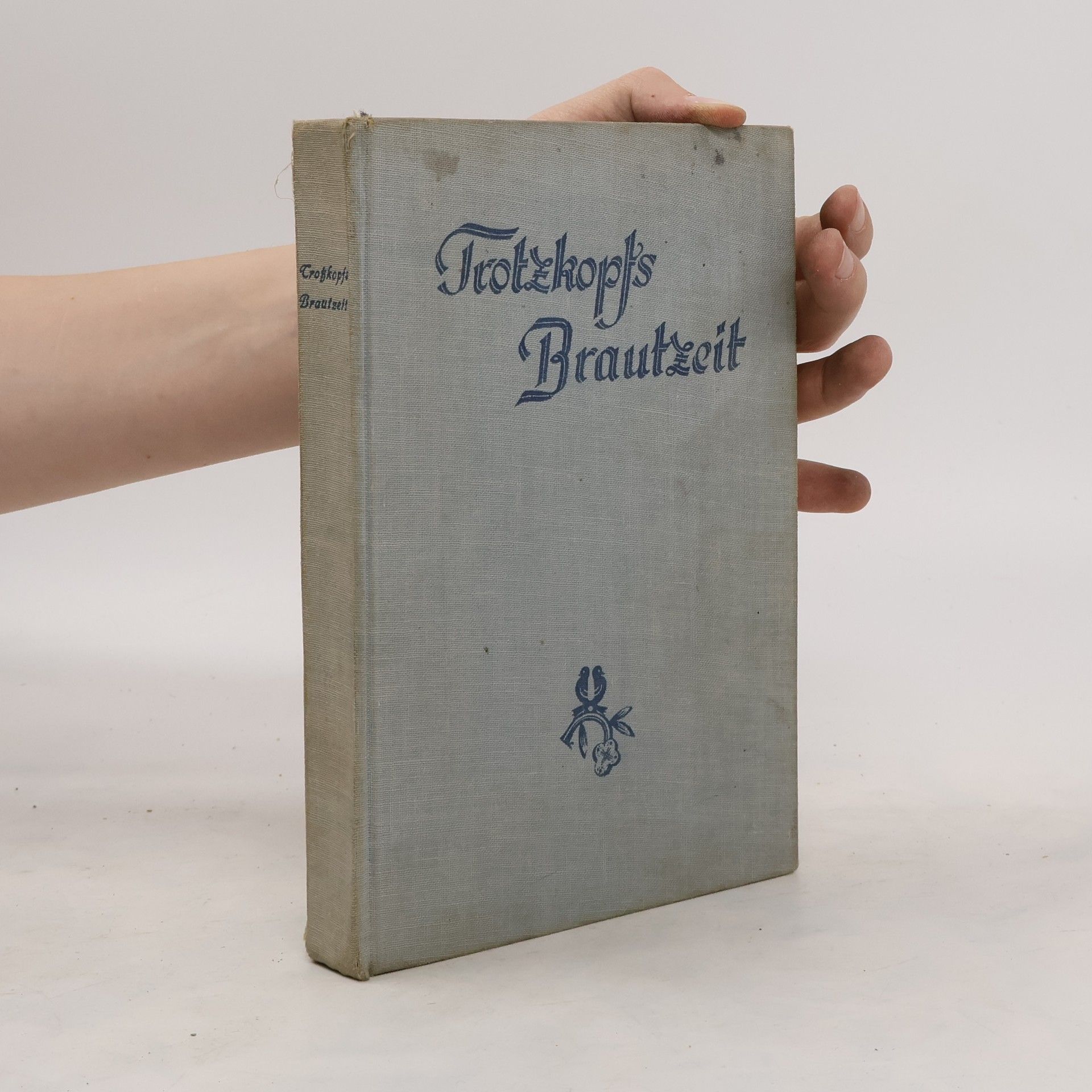 Collectif d'auteurs Trotzkopfs Brautzeit