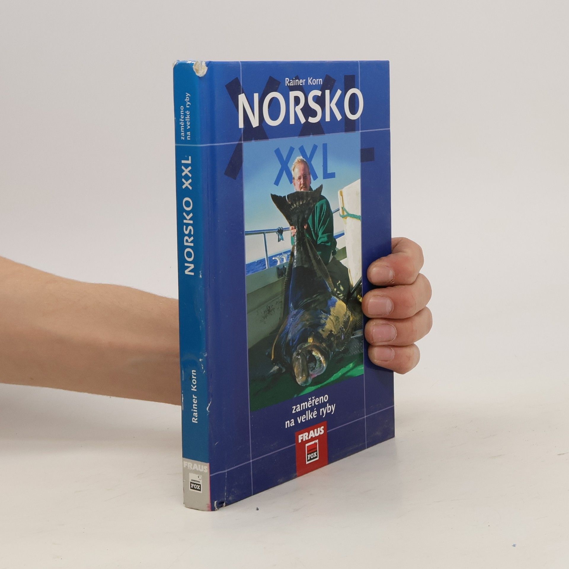 Rainer Korn Norsko XXL : zaměřeno na velké ryby