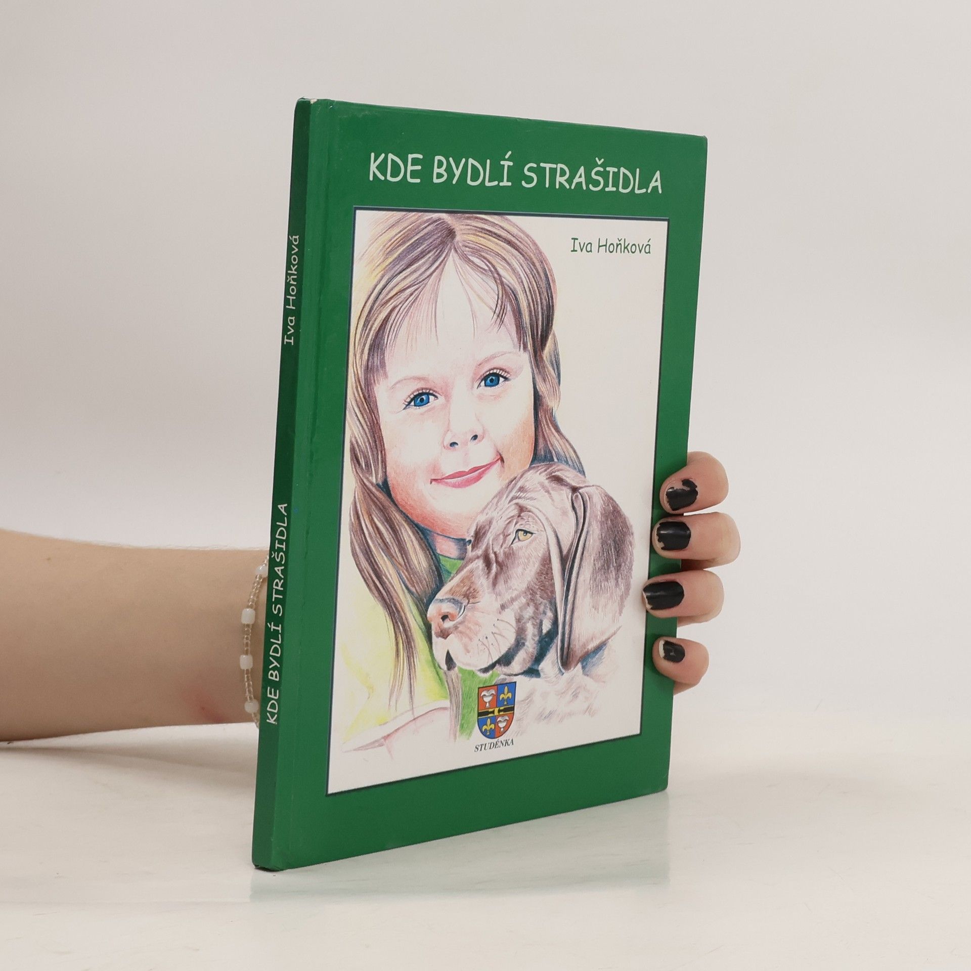 Vladimíra Hoňková Kde bydlí strašidla