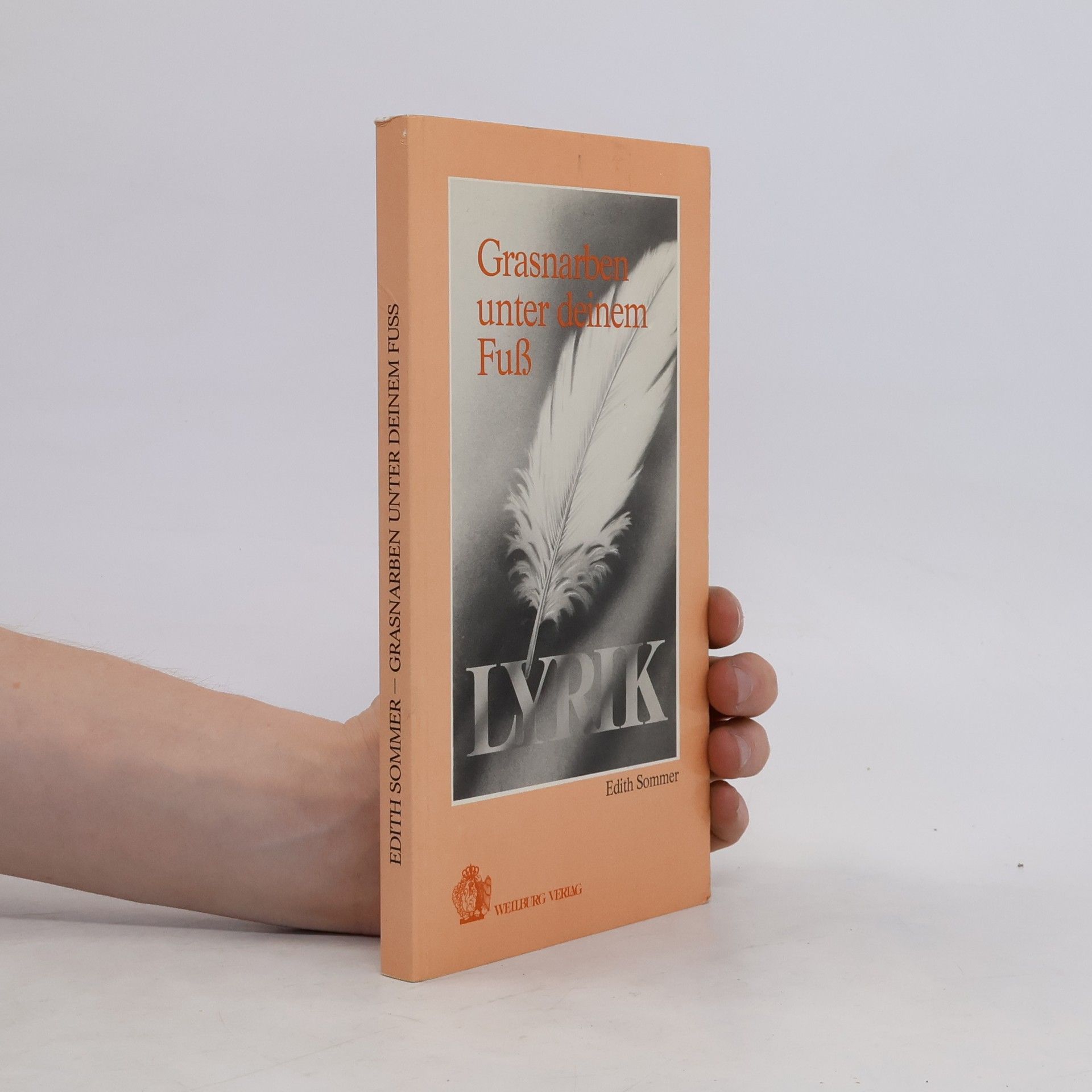 Edith Sommer Grasnarben unter deinem Fuss