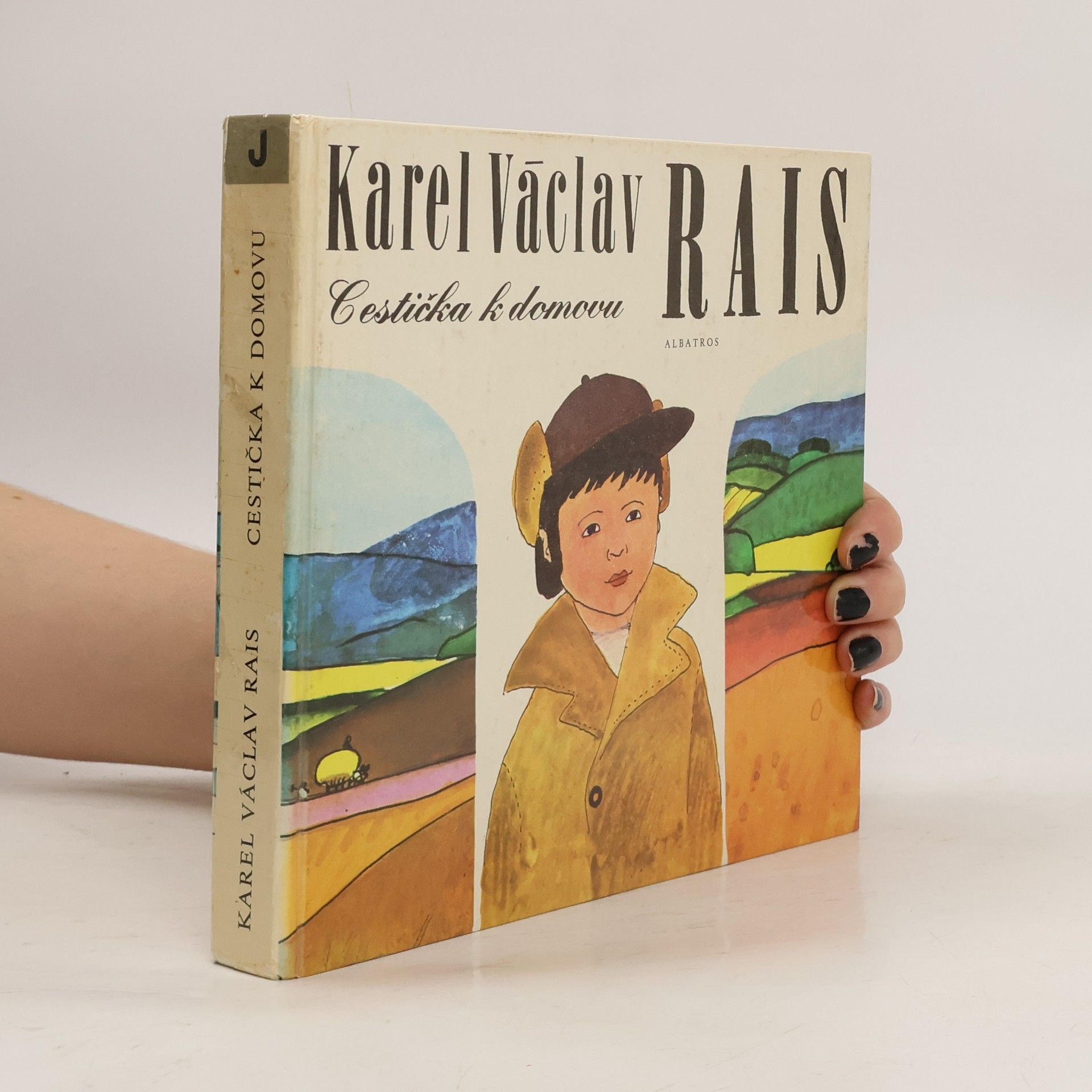 Karel Václav Rais Cestička k domovu