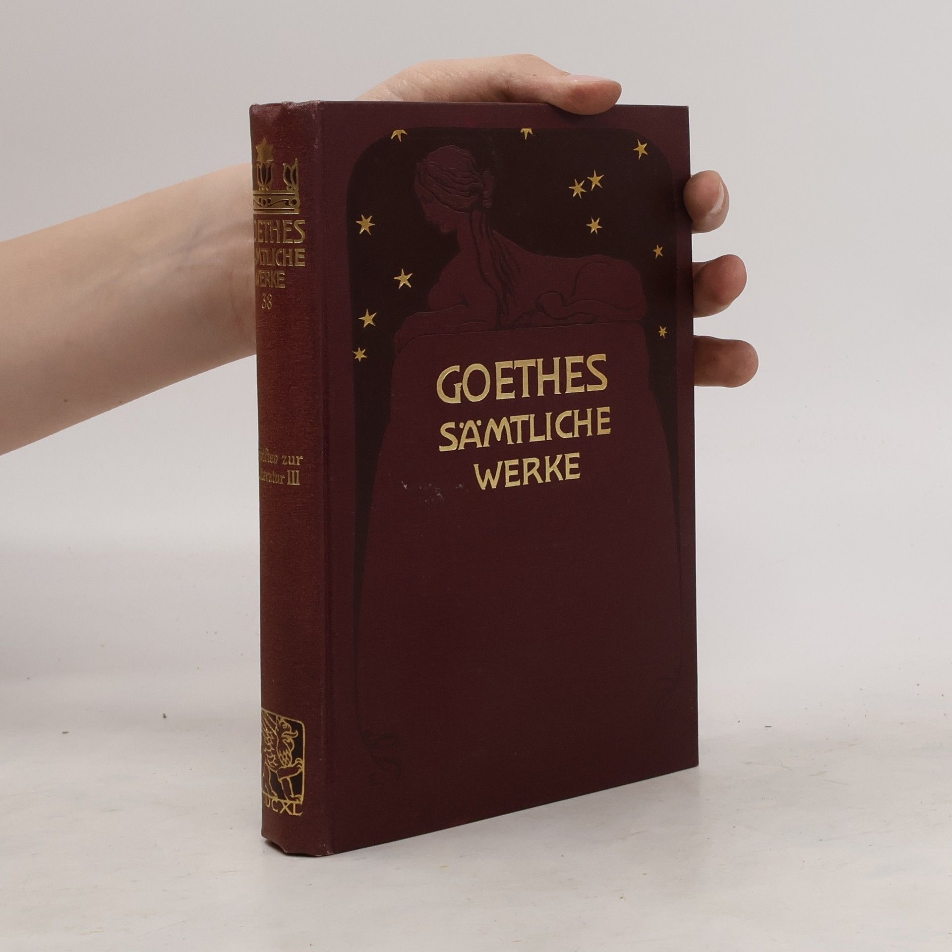 Johann Wolfgang von Goethe Goethes sämtliche Werke. Dritter Band