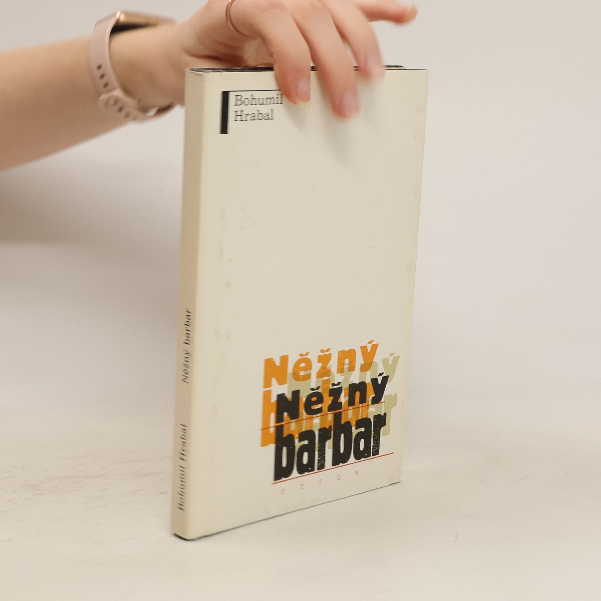 Bohumil Hrabal Něžný barbar