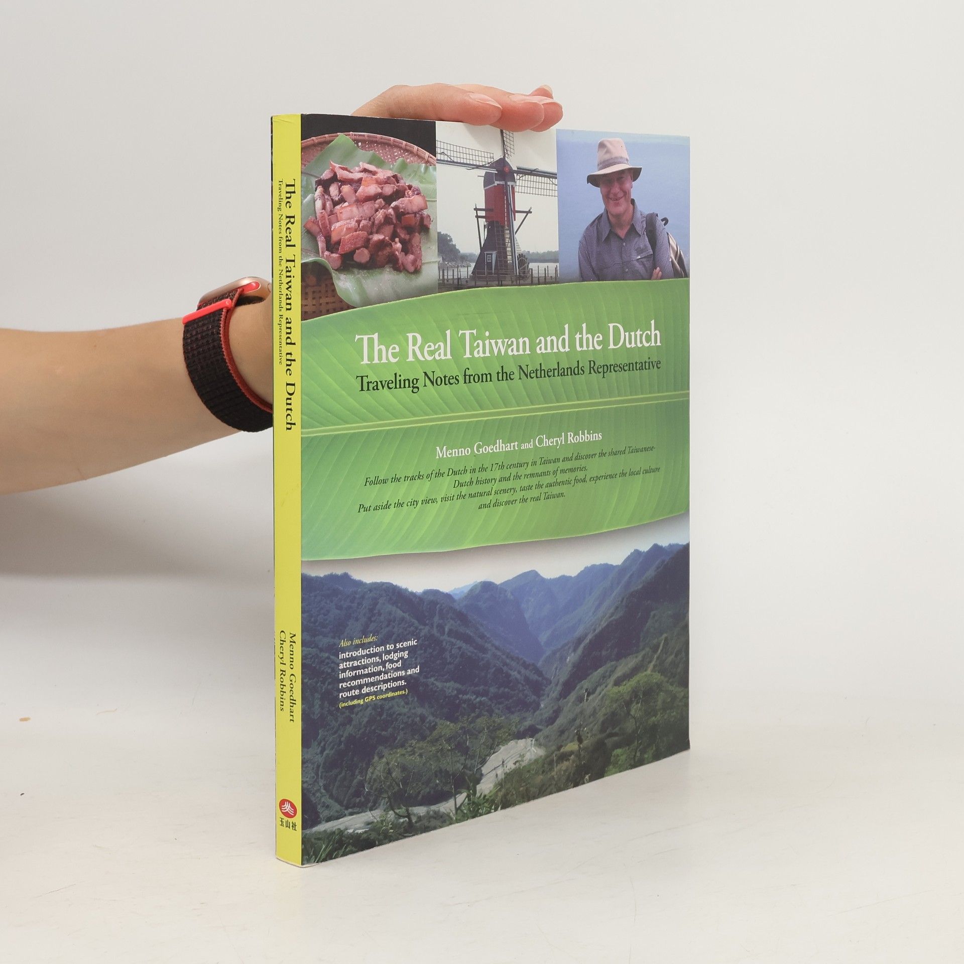 Cheryl Robbins The Real Taiwan and the Dutch