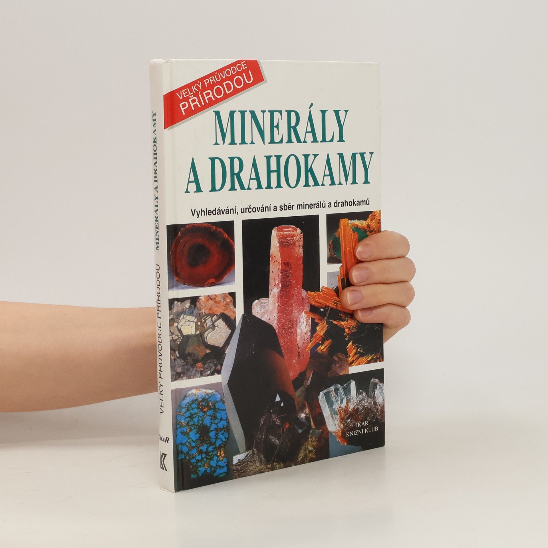 Autorenkollektiv Minerály a drahokamy