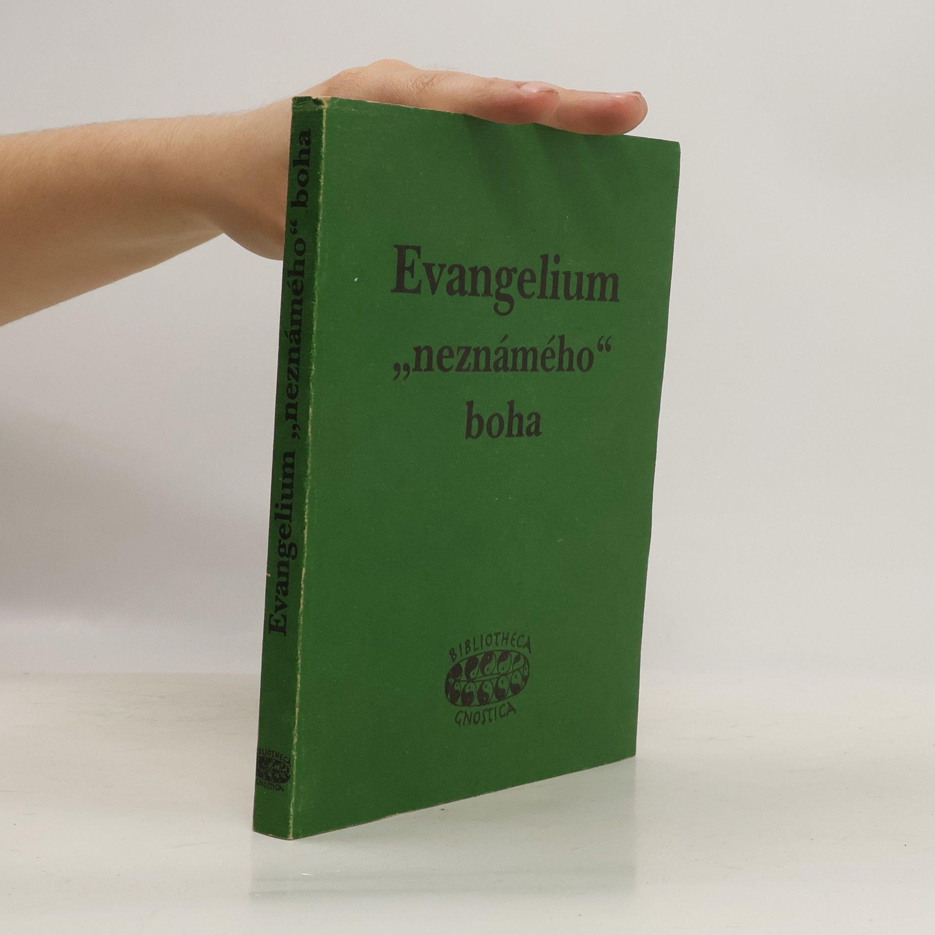 Collectif d'auteurs Evangelium neznámého boha