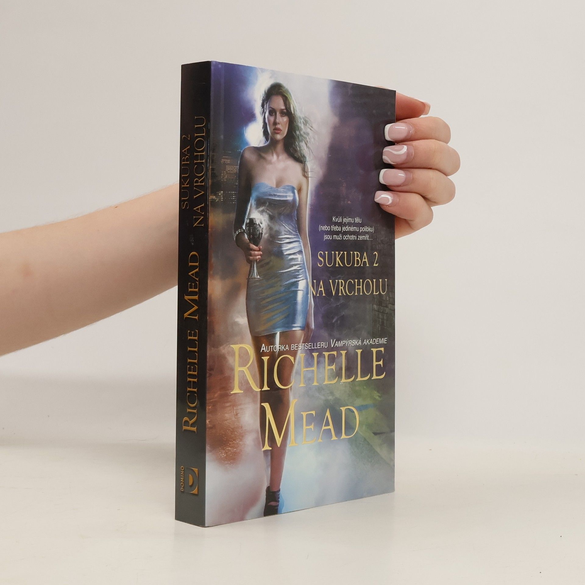 Richelle Mead Sukuba 2. Na vrcholu