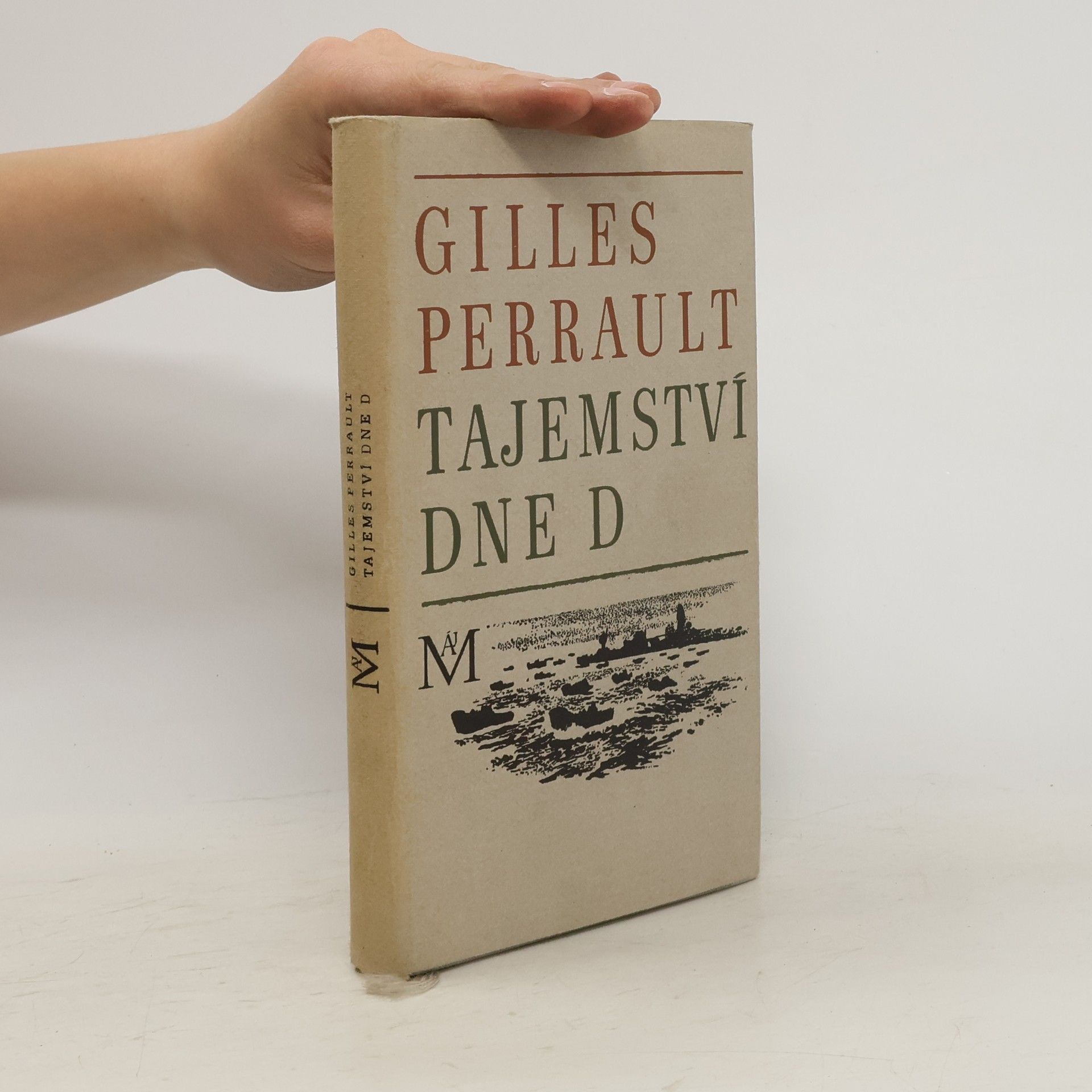 Gilles Perrault Tajemství dne D