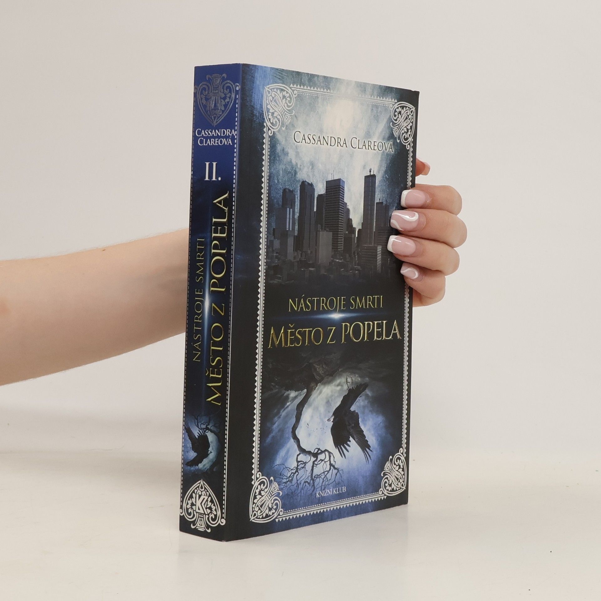 Cassandra Clare Nástroje smrti II. díl, Město z popela
