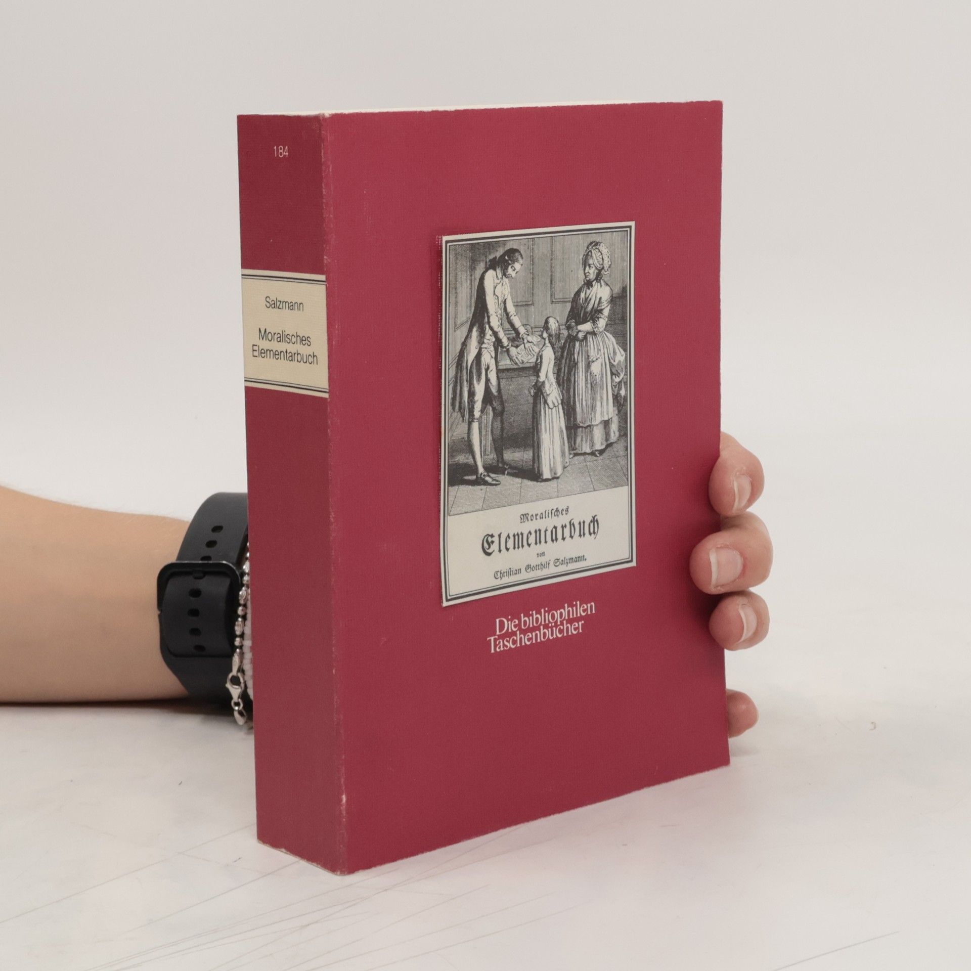 Christian Gotthilf Salzmann Moralisches Elementarbuch