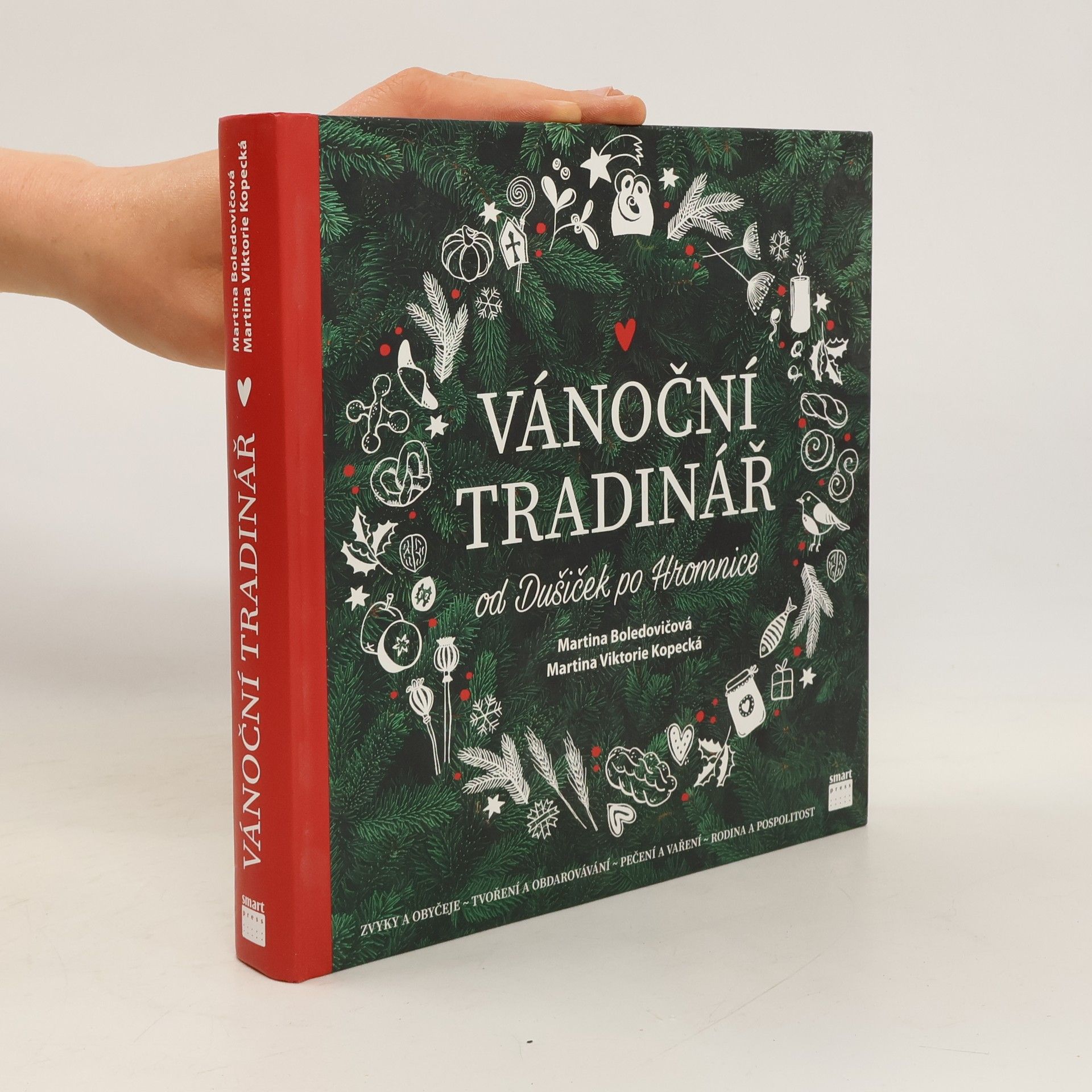 Martina Boledovičová Vánoční tradinář : od Dušiček po Hromnice