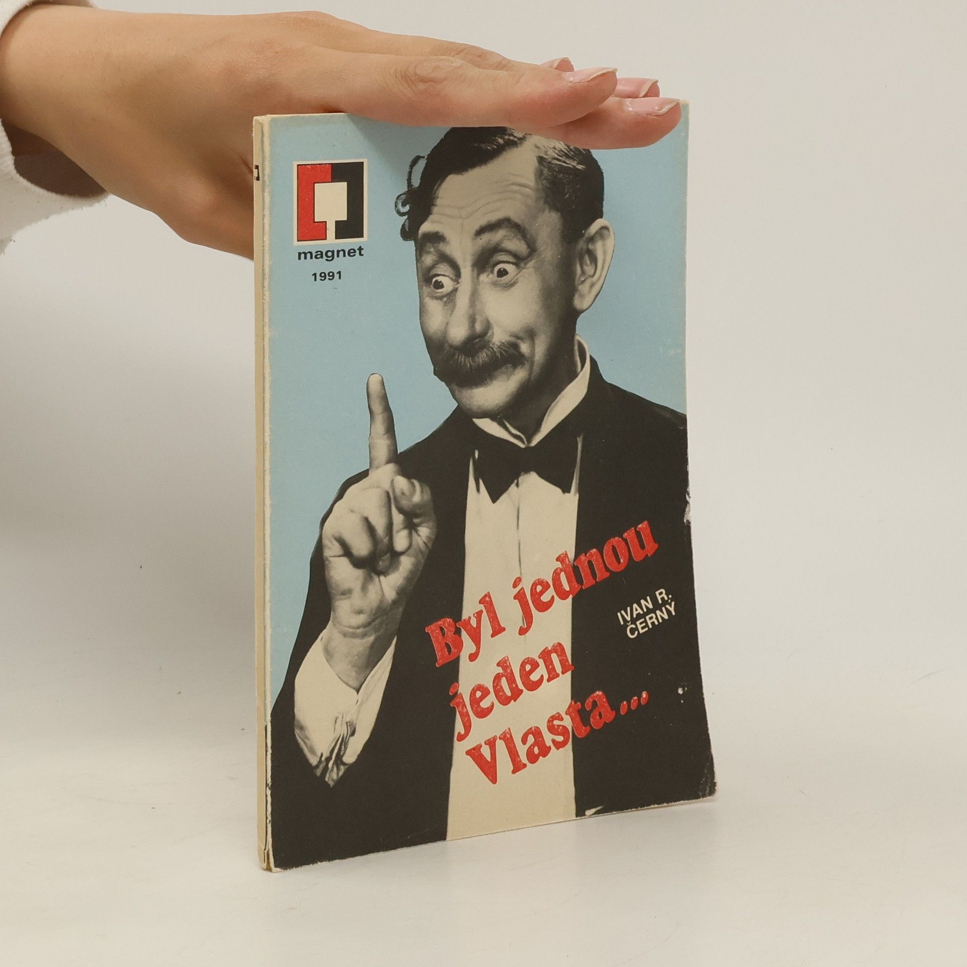 Ivan Černý Byl jednou jeden Vlasta...