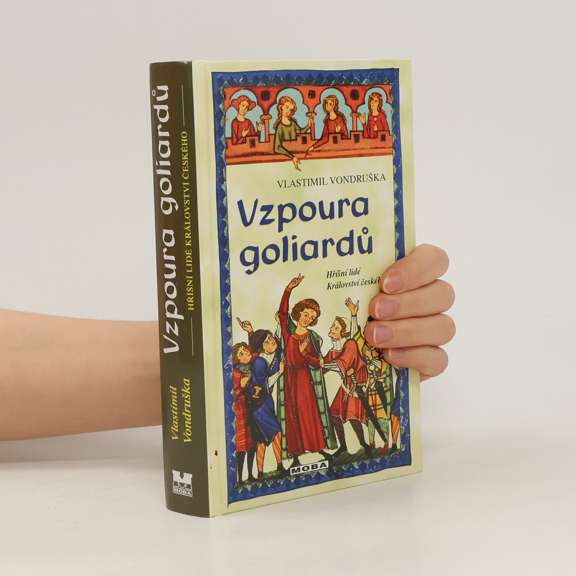 Vlastimil Vondruška Vzpoura goliardů