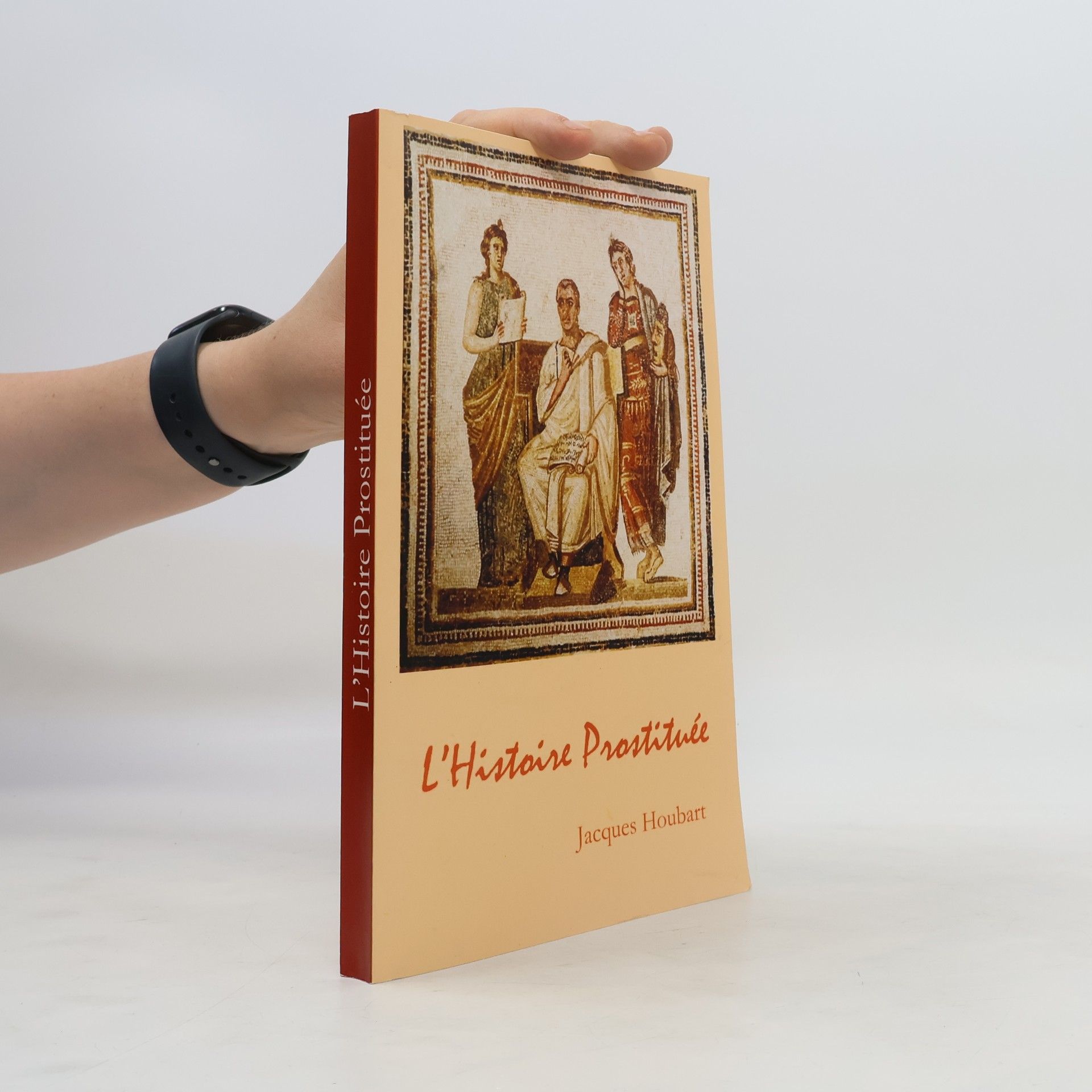 Houbart Jacques L'Histoire Prostituée