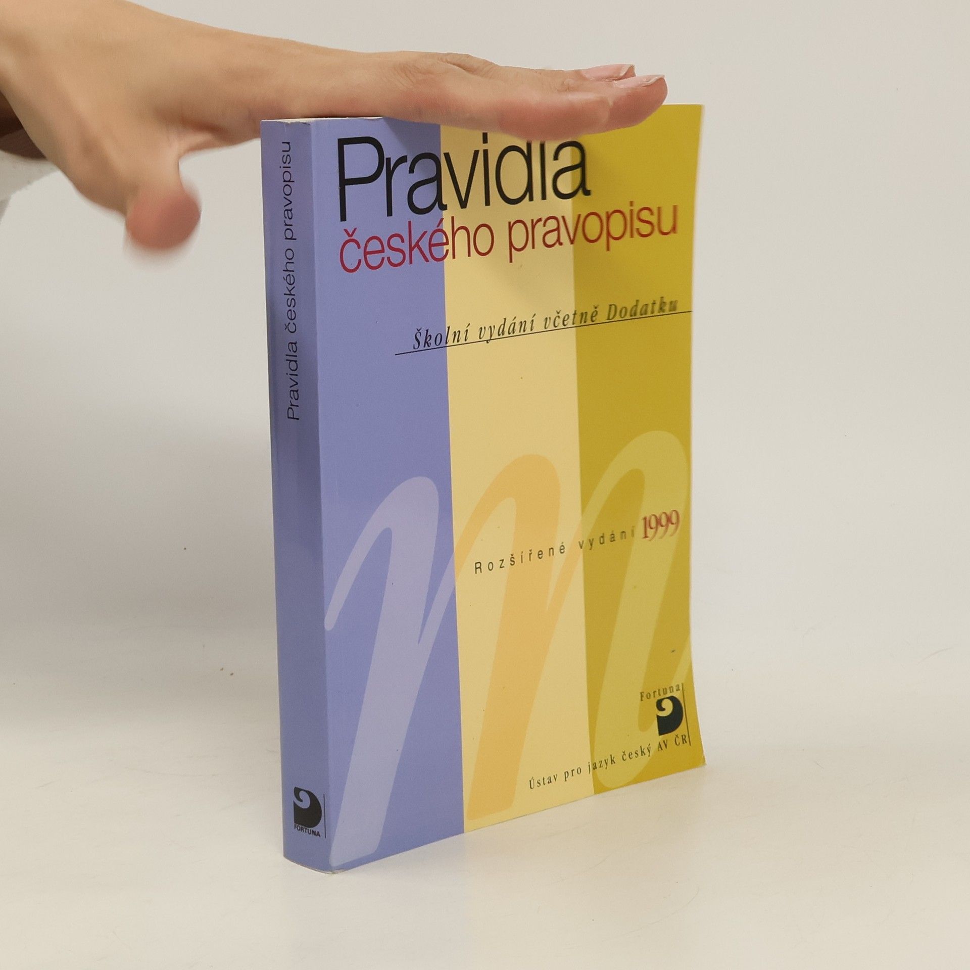 Autorenkollektiv Pravidla českého pravopisu : školní vydání včetně Dodatku