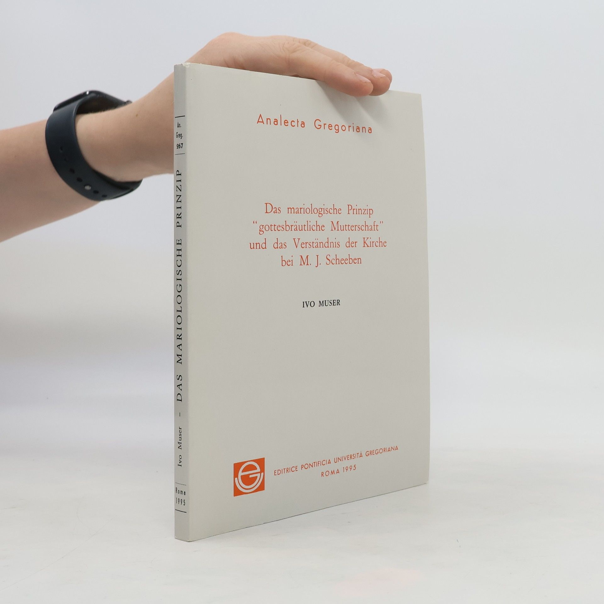 Ivo Muser Das mariologische Prinzip "gottesbräutliche Mutterschaft" und das Verständnis der Kirche bei M. J. Scheeben
