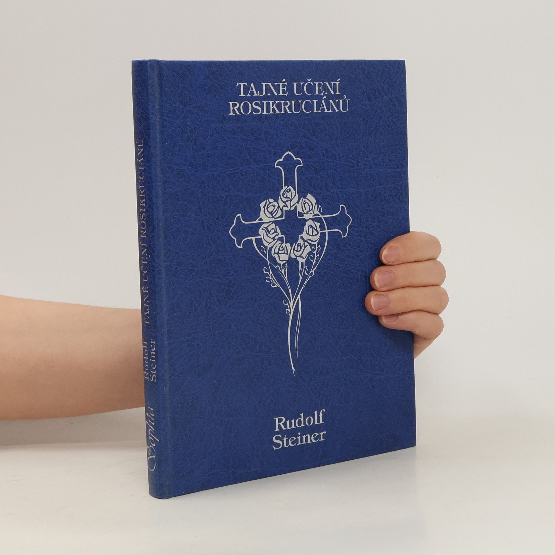 Rudolf Steiner Tajné učení rosikruciánů