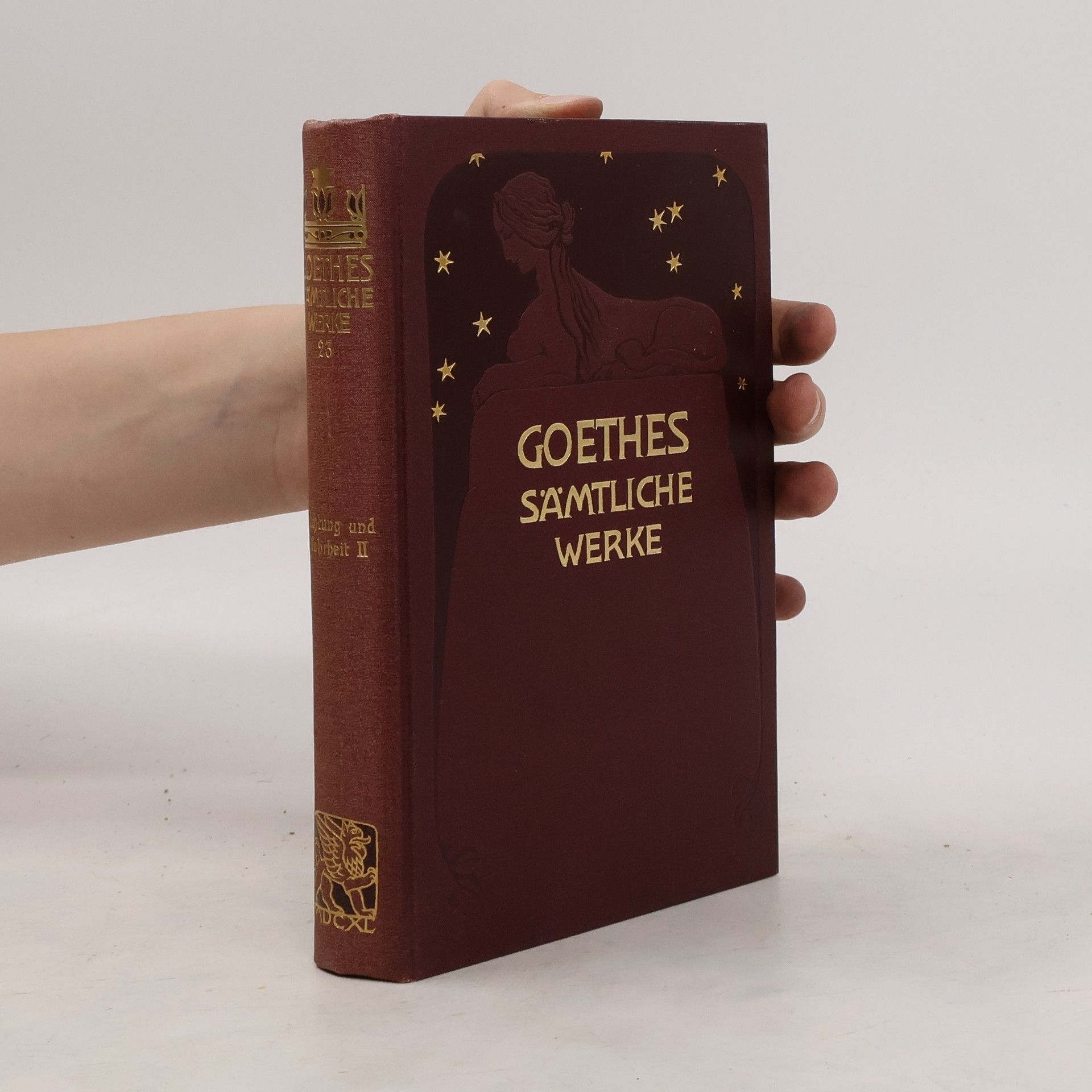 Johann Wolfgang von Goethe Goethes Sämtliche Werke 23 Dichtung und Wahrheit II