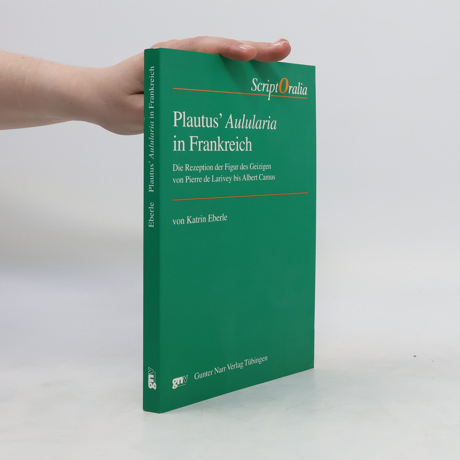 Katrin Eberle Plautus' "Aulularia" in Frankreich