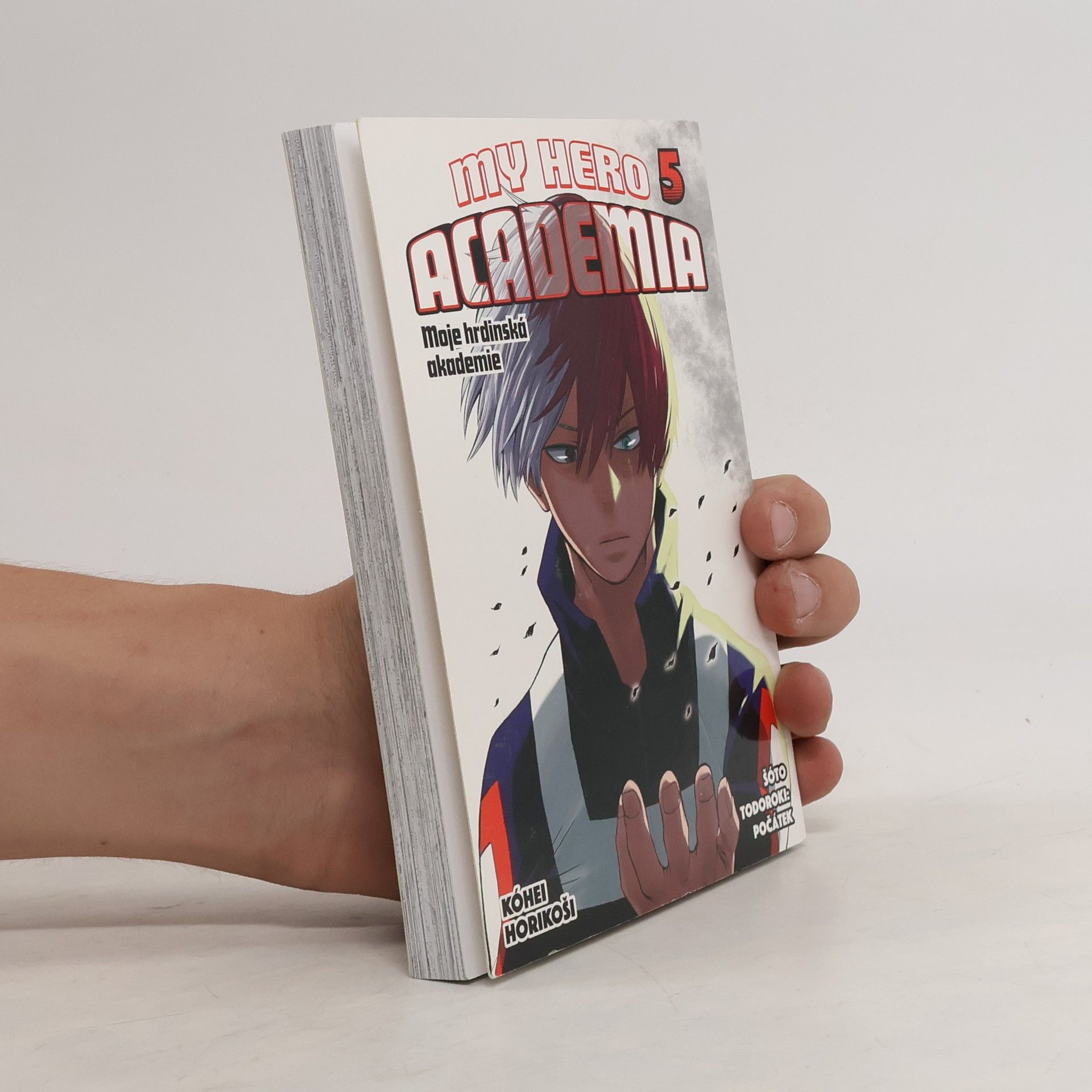 Kóhei Horikoši My Hero Academia. Moje hrdinská akademie 5. Šóto Todoroki: Počátek