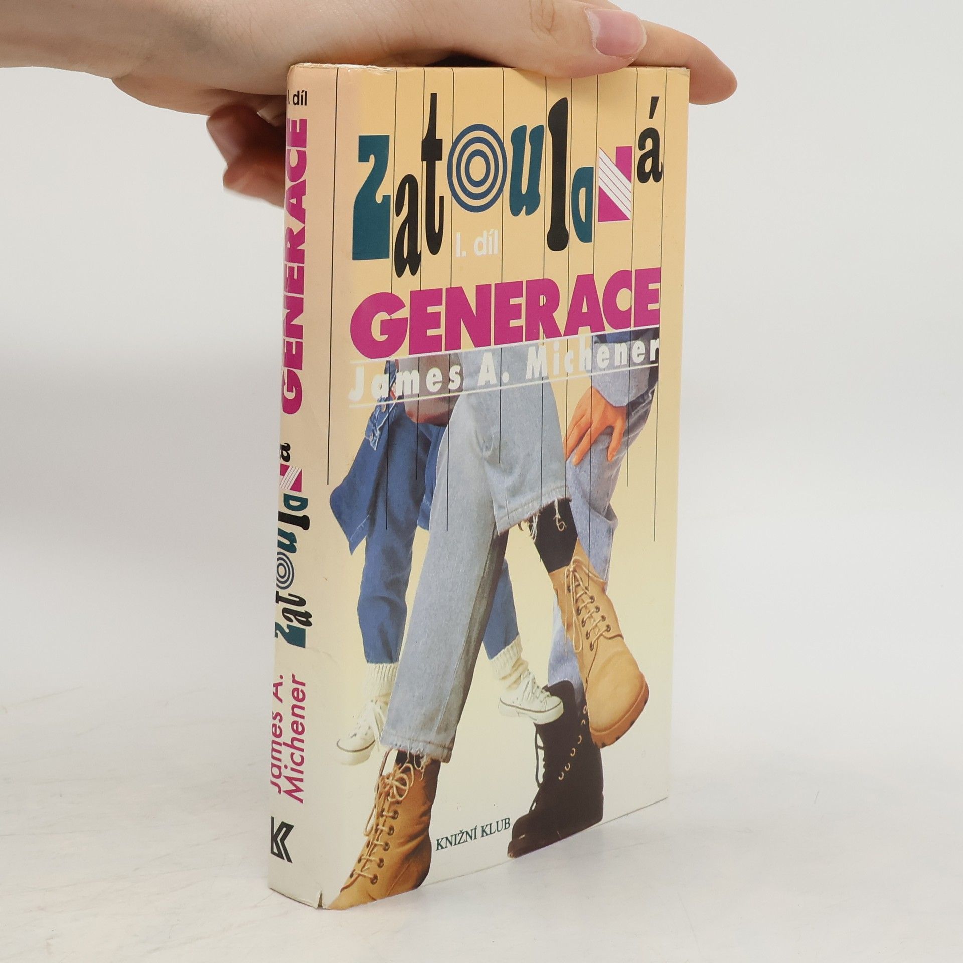 James A. Michener Zatoulaná generace I.