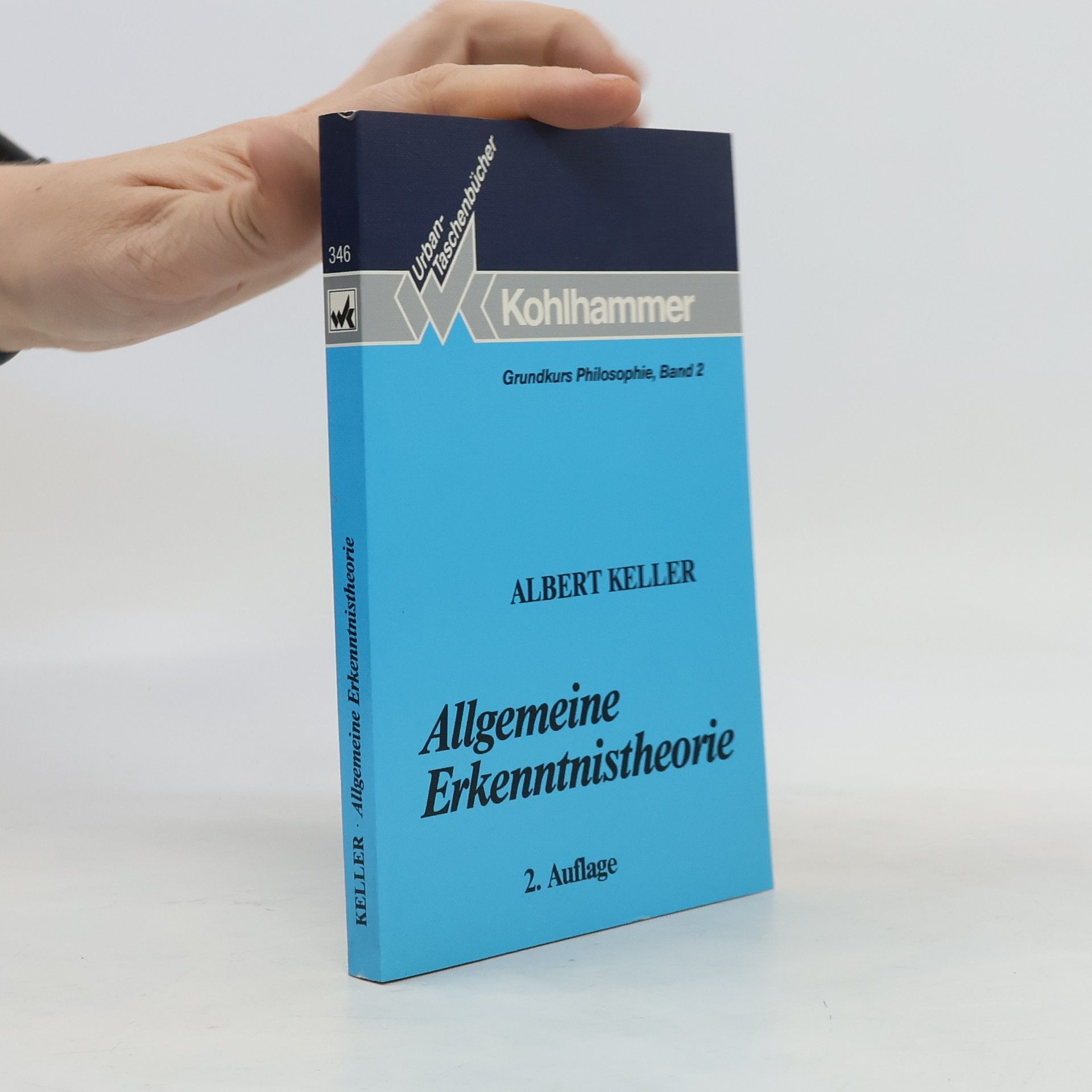 Albert Keller Allgemeine Erkenntnistheorie