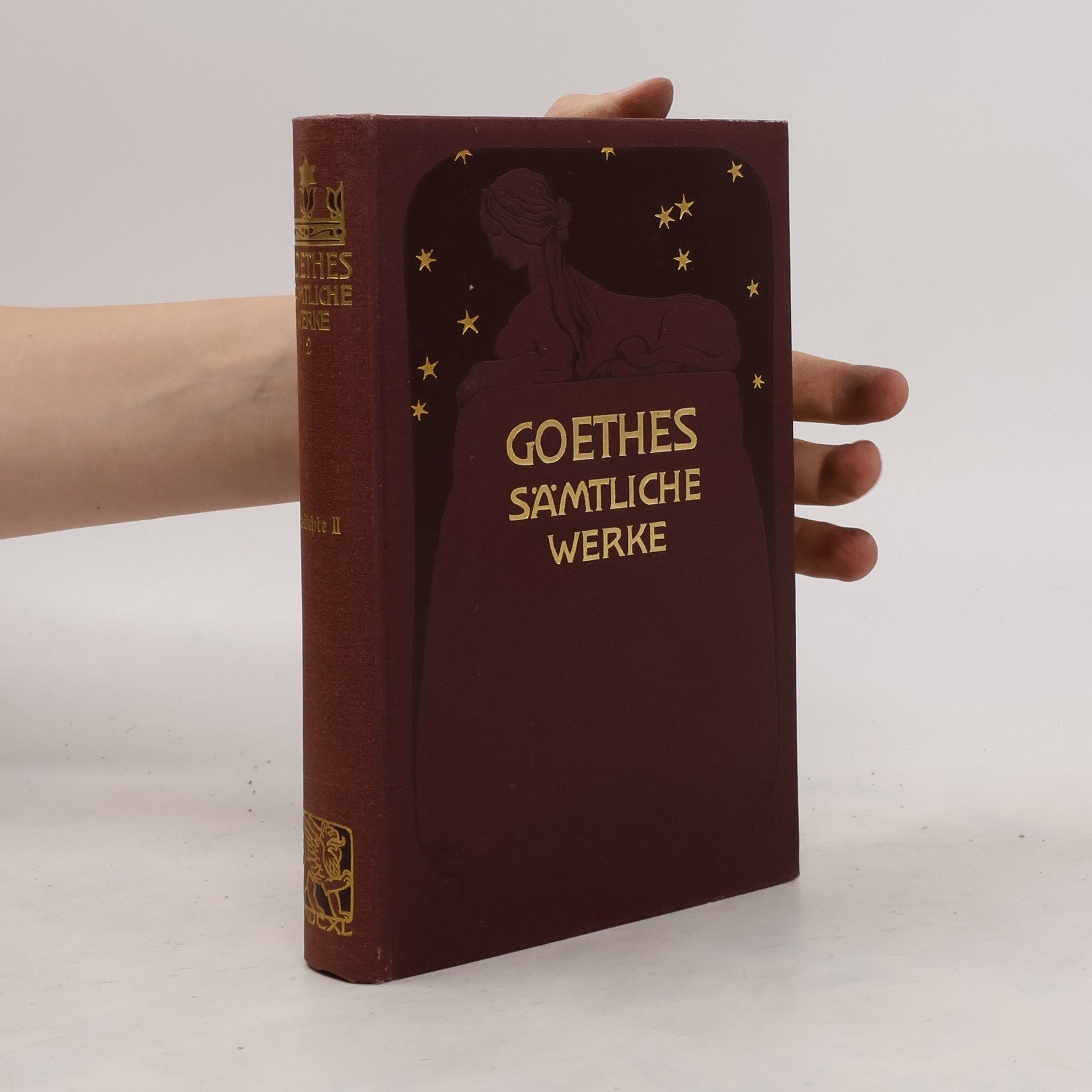Johann Wolfgang von Goethe Goethes Sämtliche Werke 2