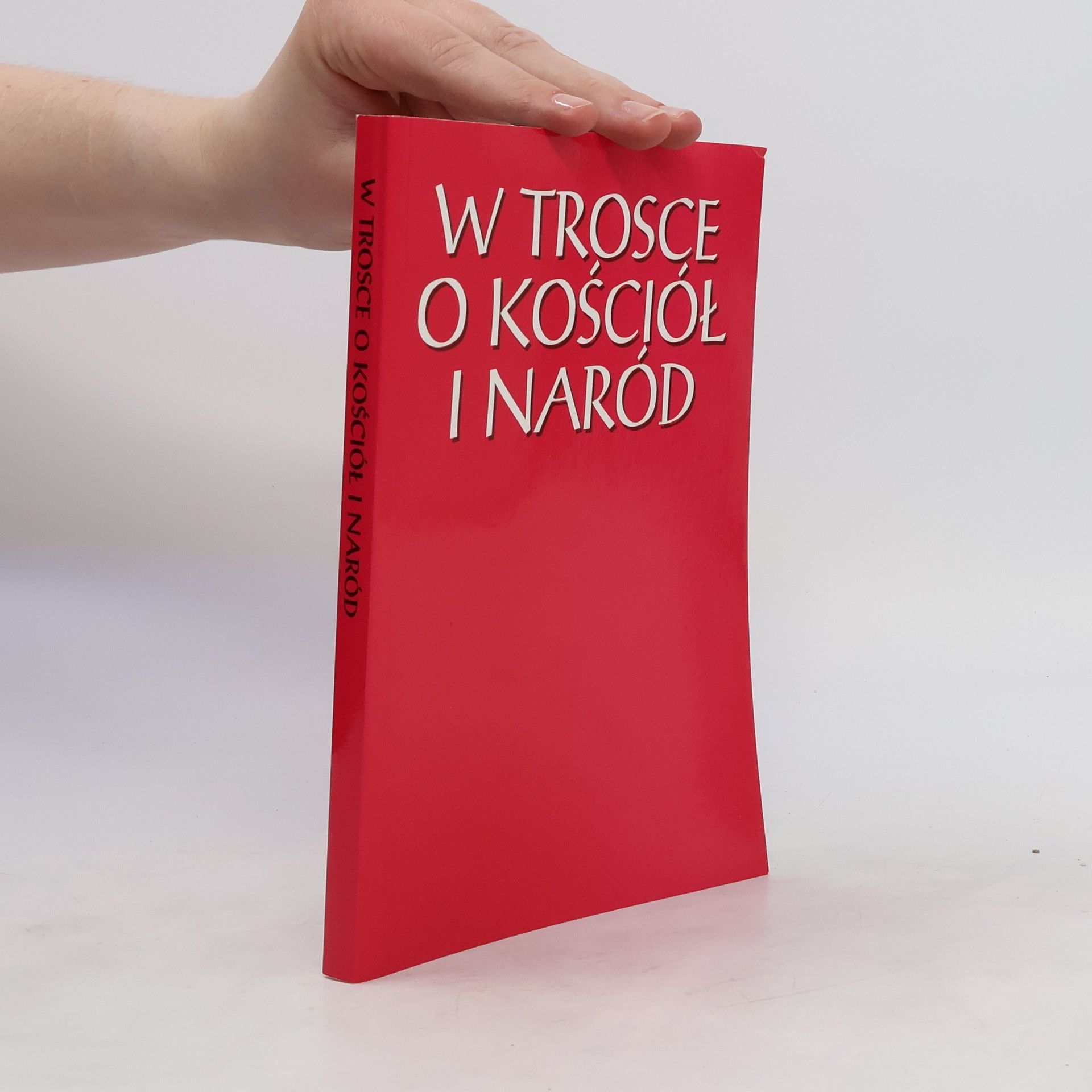 ks. Stanisław Urbański W trosce o o Kościół i naród