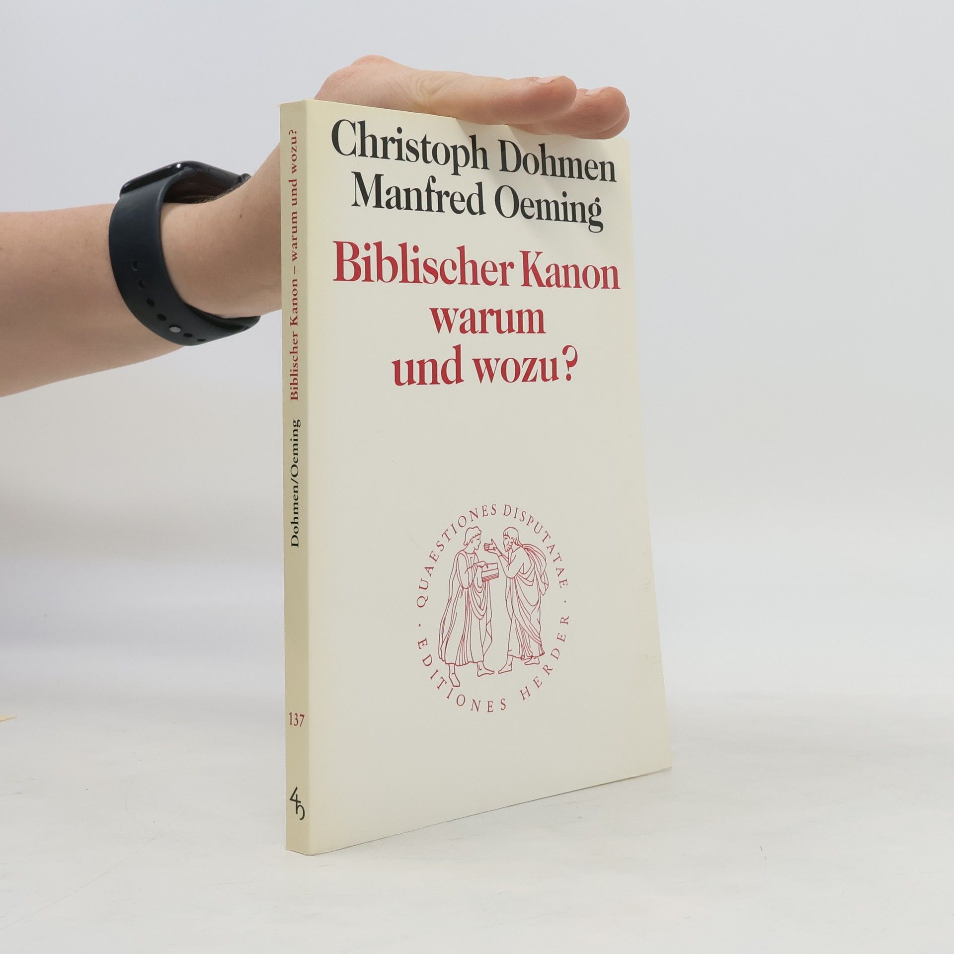 Christoph Dohmen Biblischer Kanon, warum und wozu?