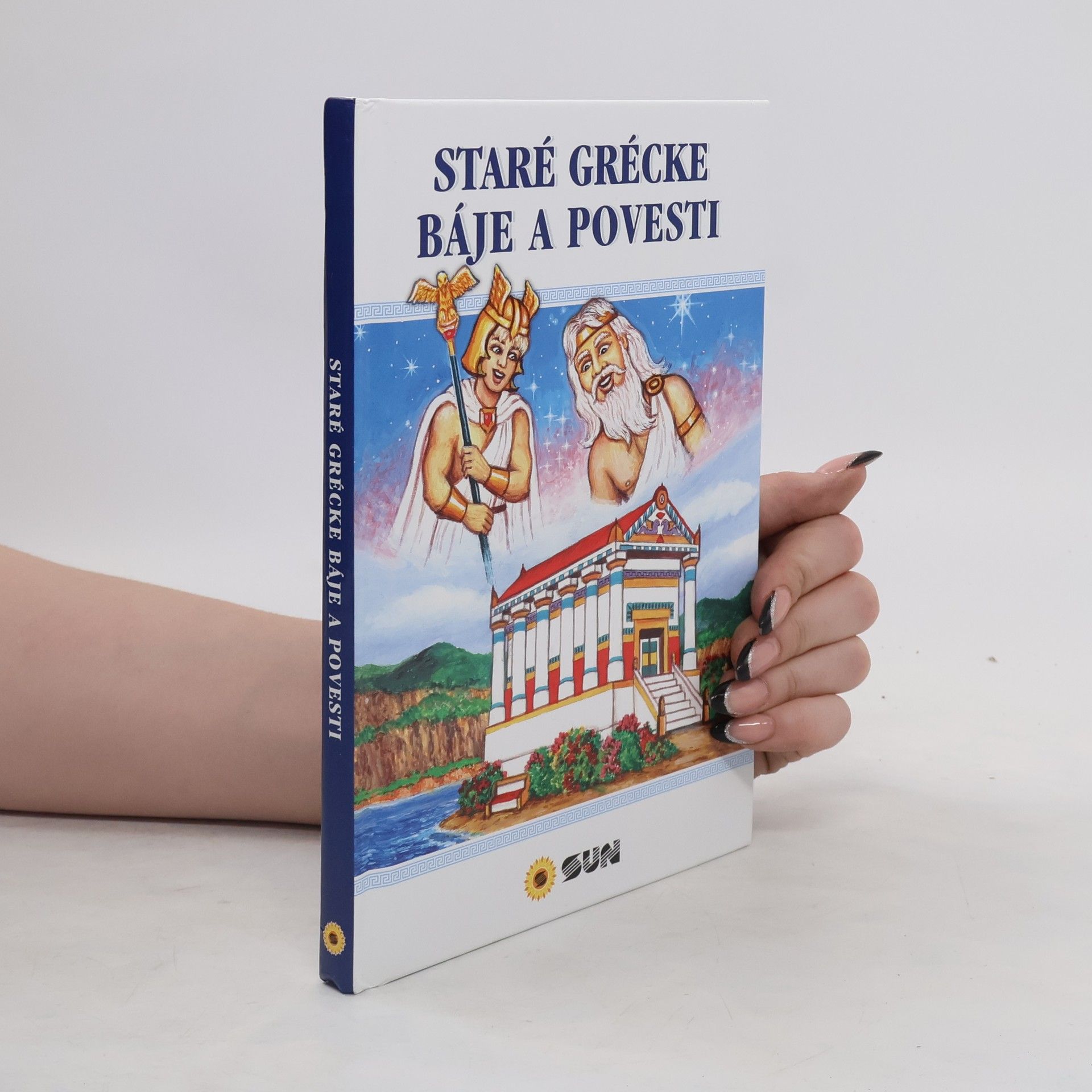 Alexandra Niklíčková Staré grécke báje a povesti