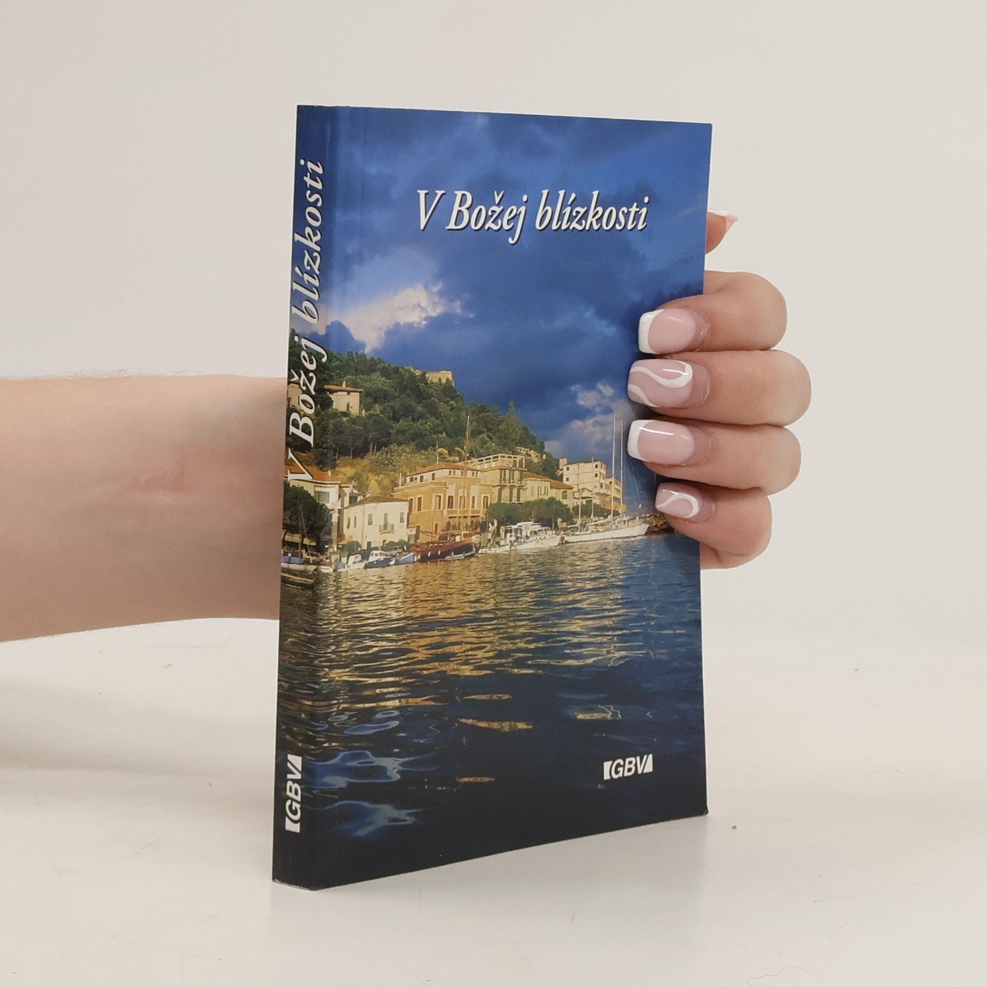 Collectif d'auteurs V Božej blízkosti : biblické úvahy na každý deň