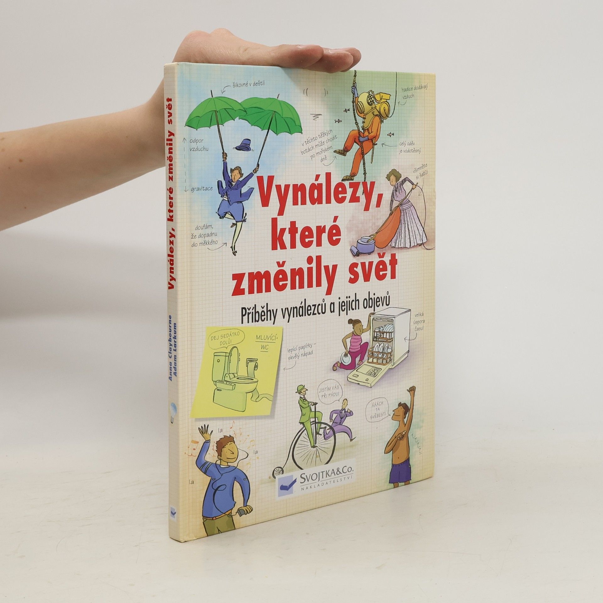 Anna Claybourne Vynálezy, které změnily svět