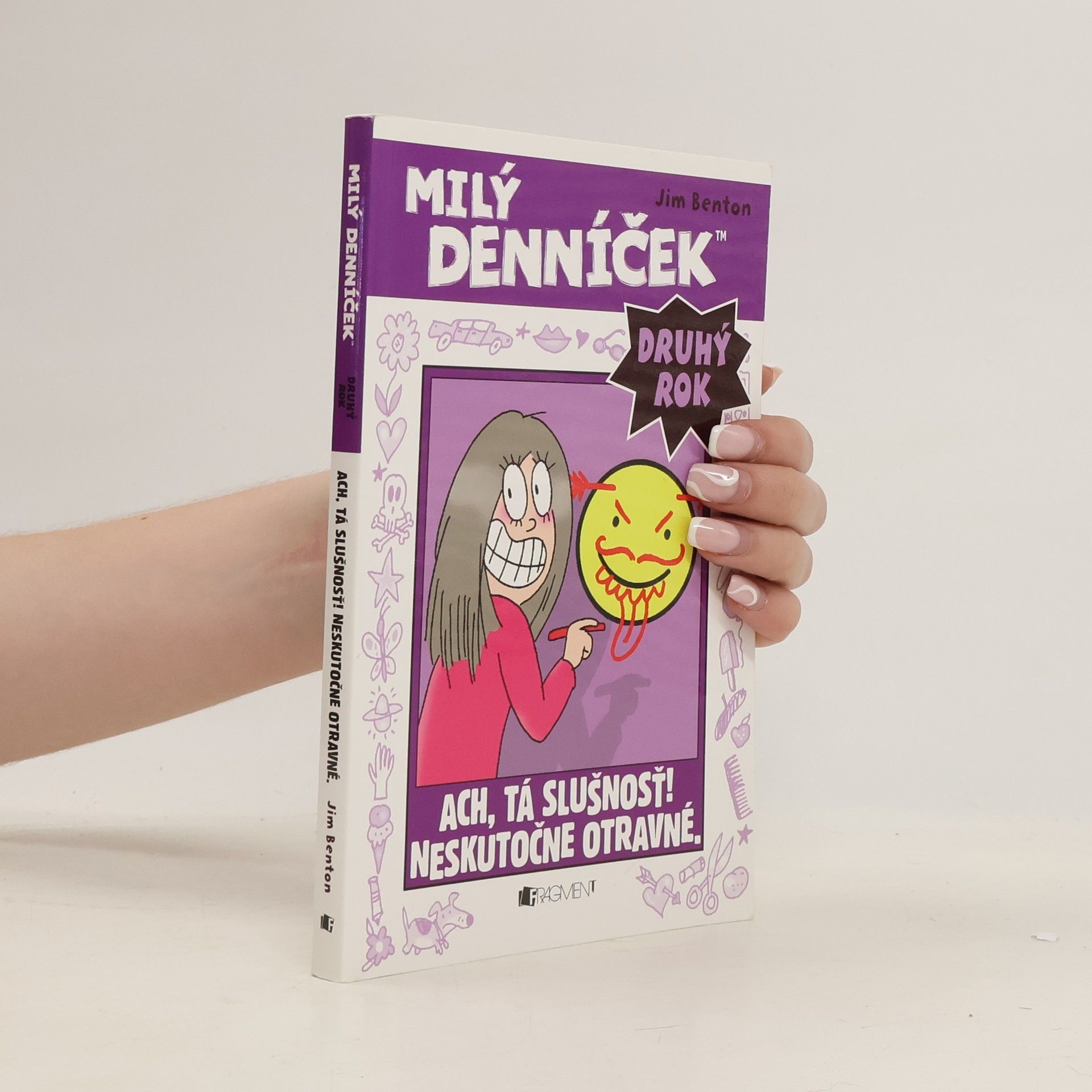 Jim Benton Milý denníček. Druhý rok. Ach, tá slušnosť! Neskutočne otravné.