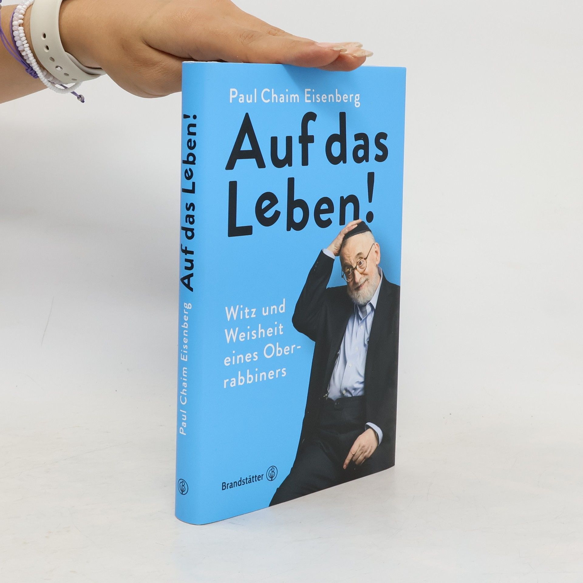 Paul Chaim Eisenberg Auf das Leben!