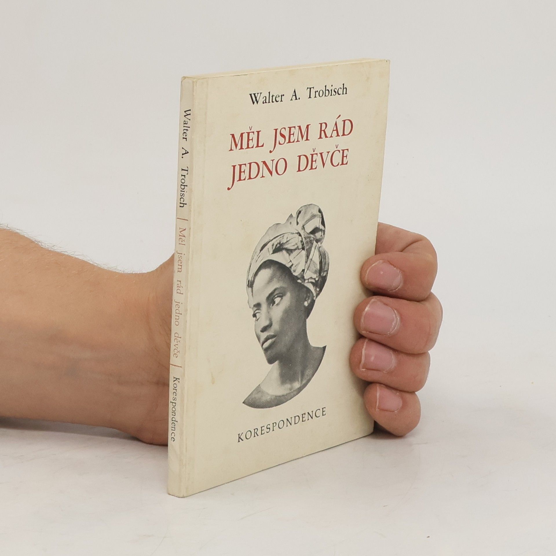 Petr Ovečka Měl jsem rád jedno děvče. Korespondence
