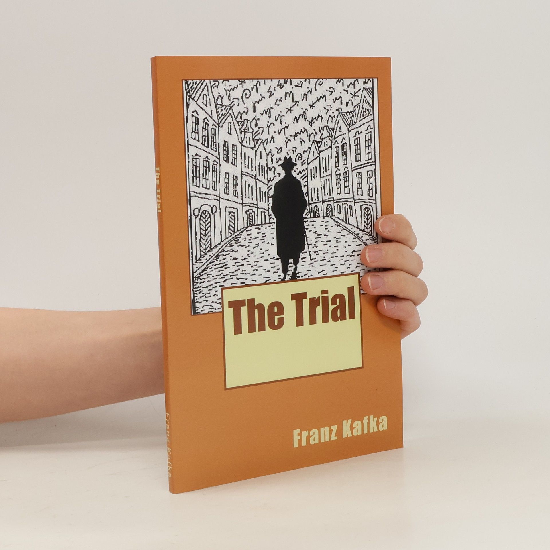 Franz Kafka The Trial