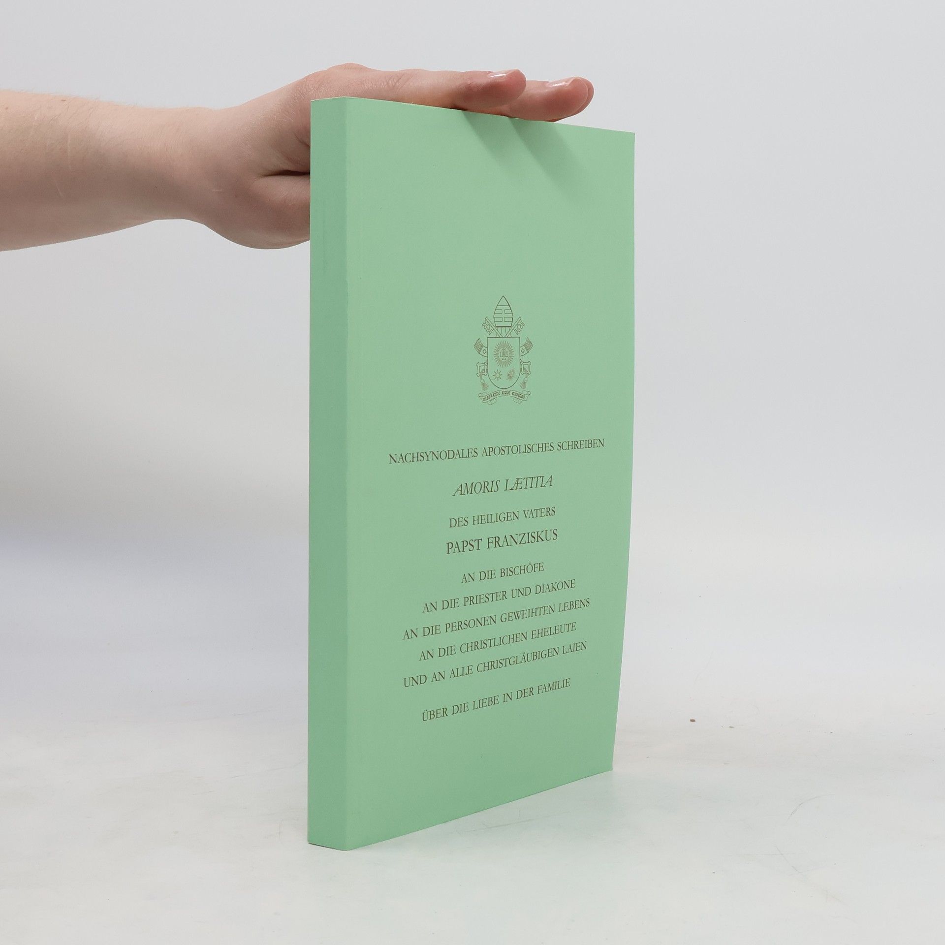 Papst Franziskus Amoris laetitia