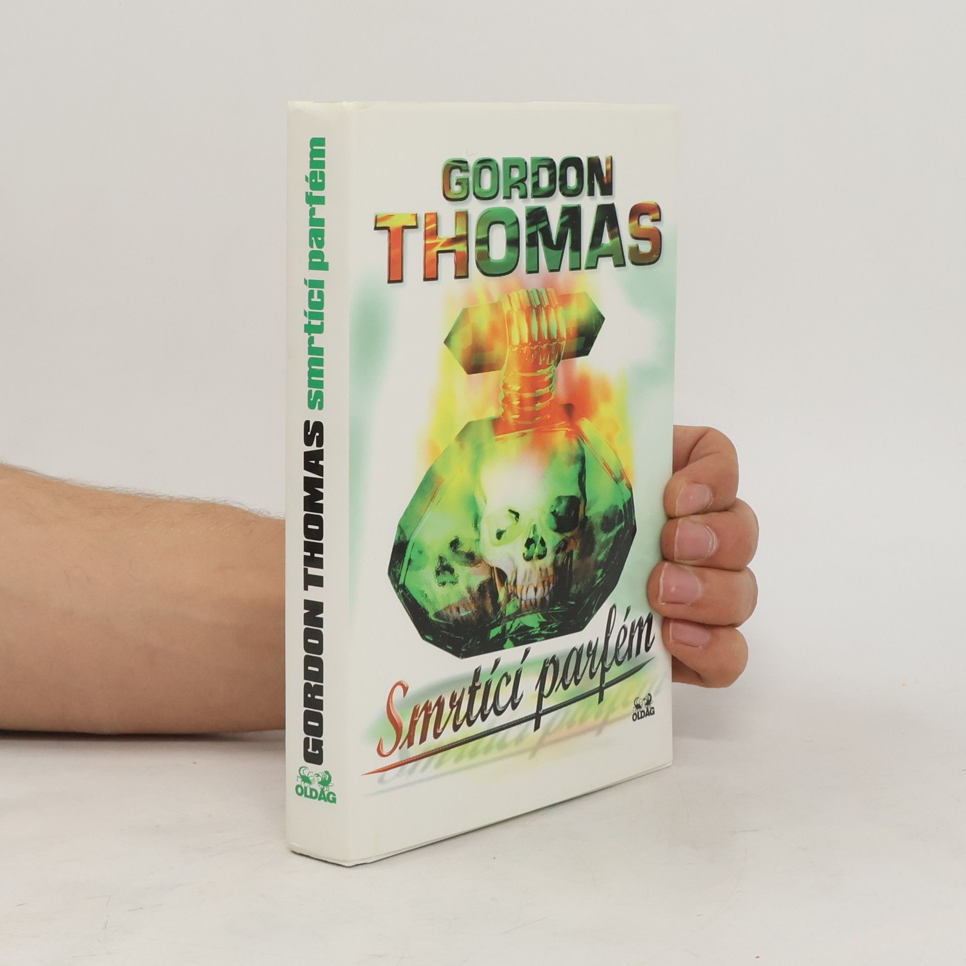 Gordon Thomas Smrtící parfém