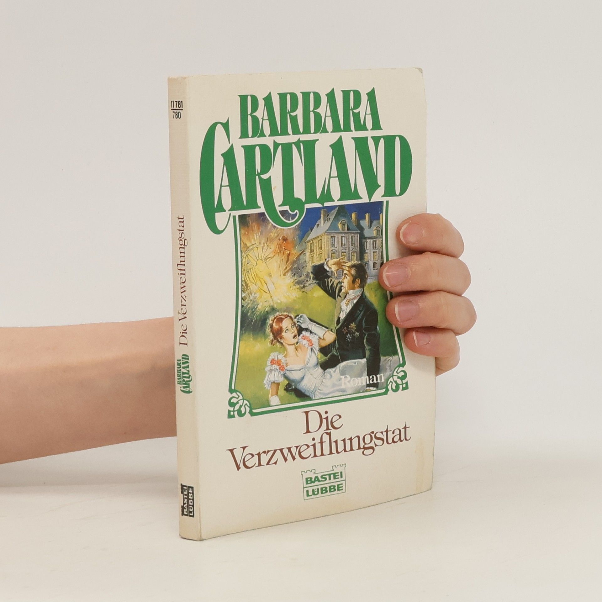 Barbara Cartland Die Verzweiflungstat