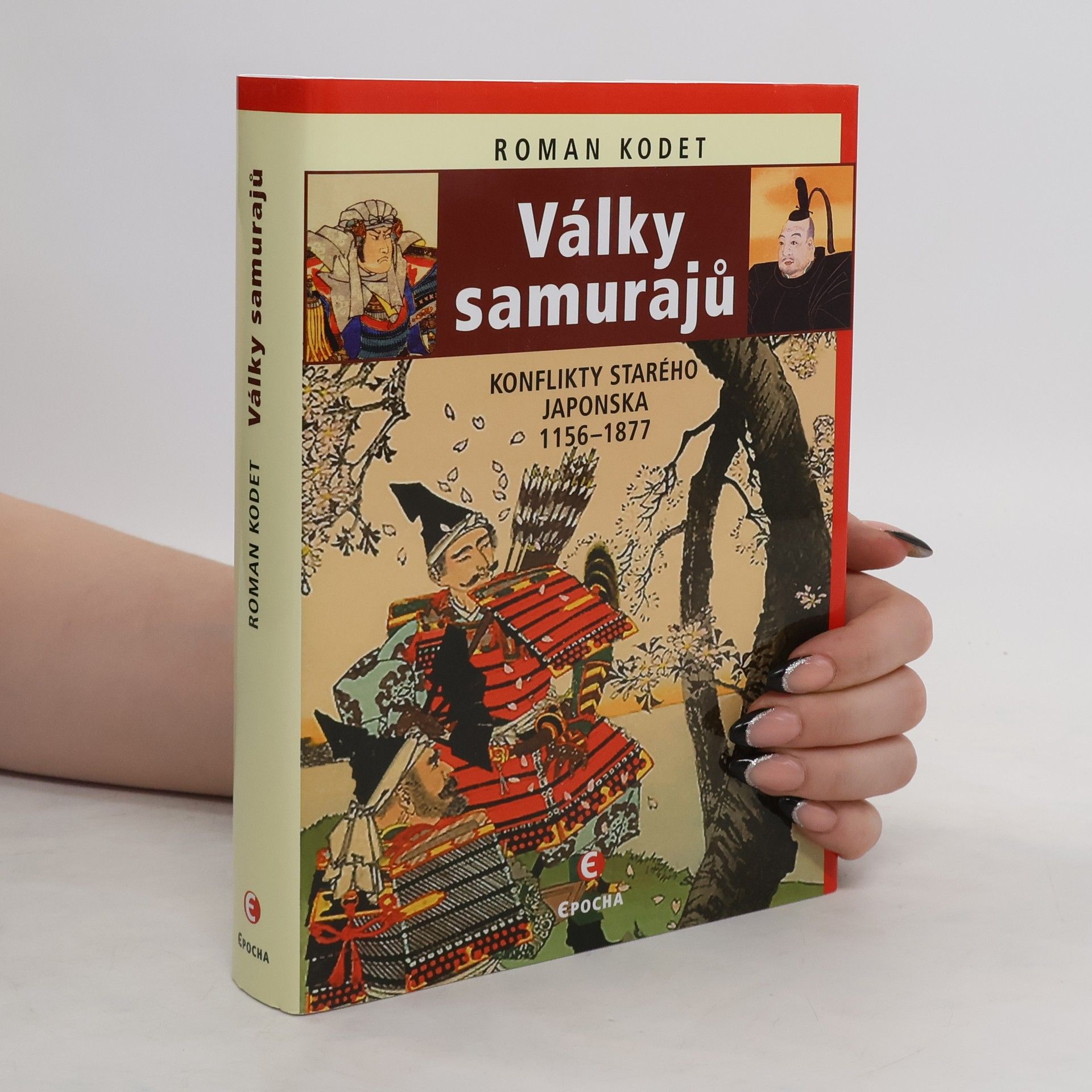 Roman Kodet Války samurajů: Konflikty starého Japonska 1156–1877