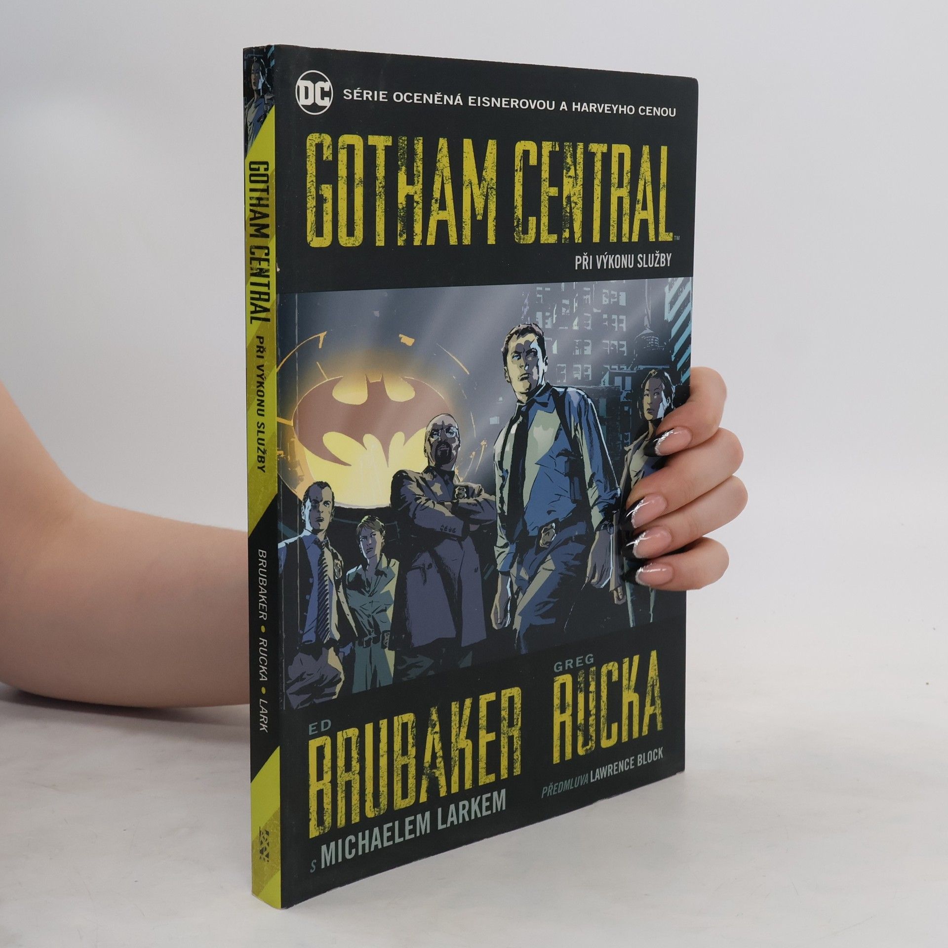 Ed Brubaker Gotham Central. Při výkonu služby. (1. díl)