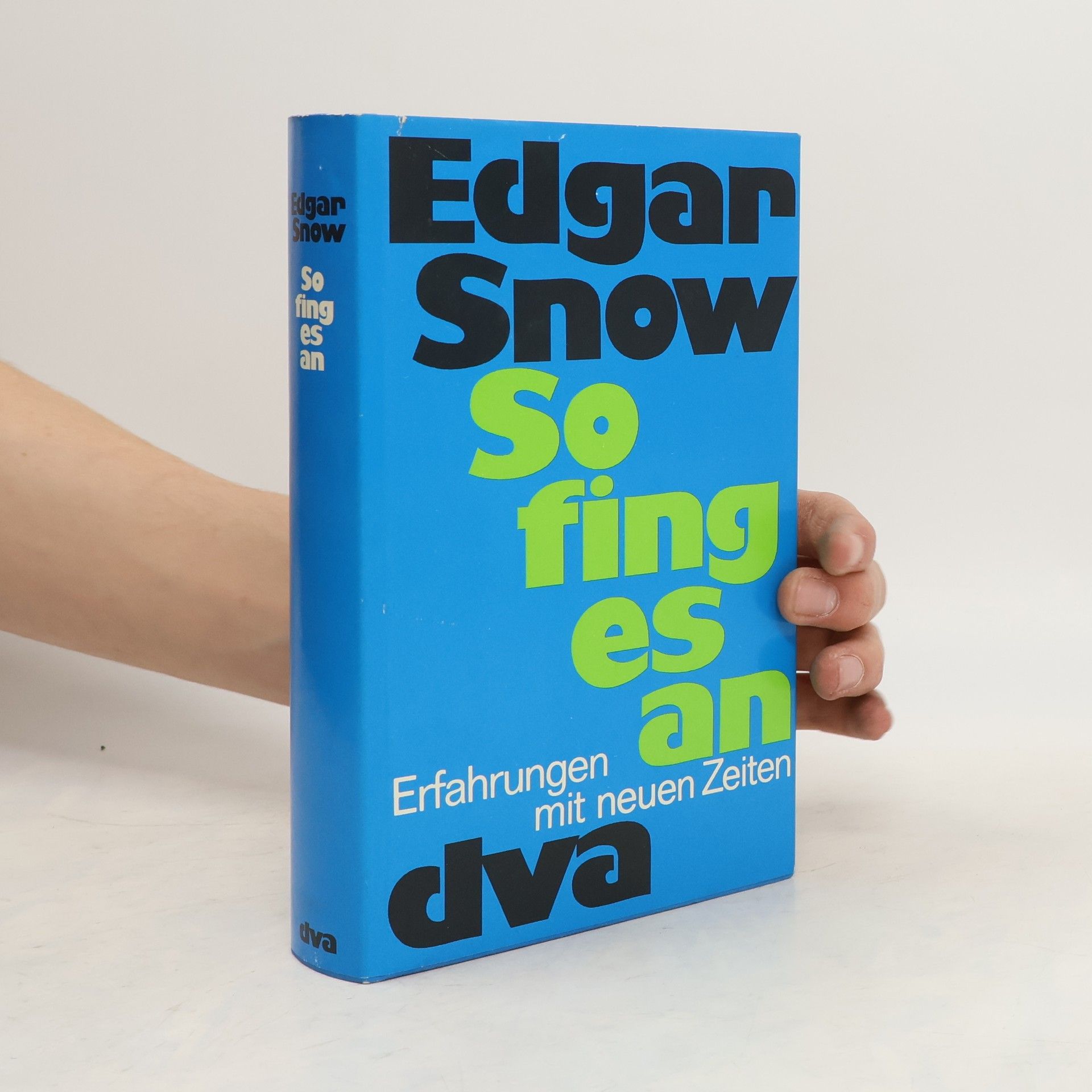 Edgar Snow So fing es an
