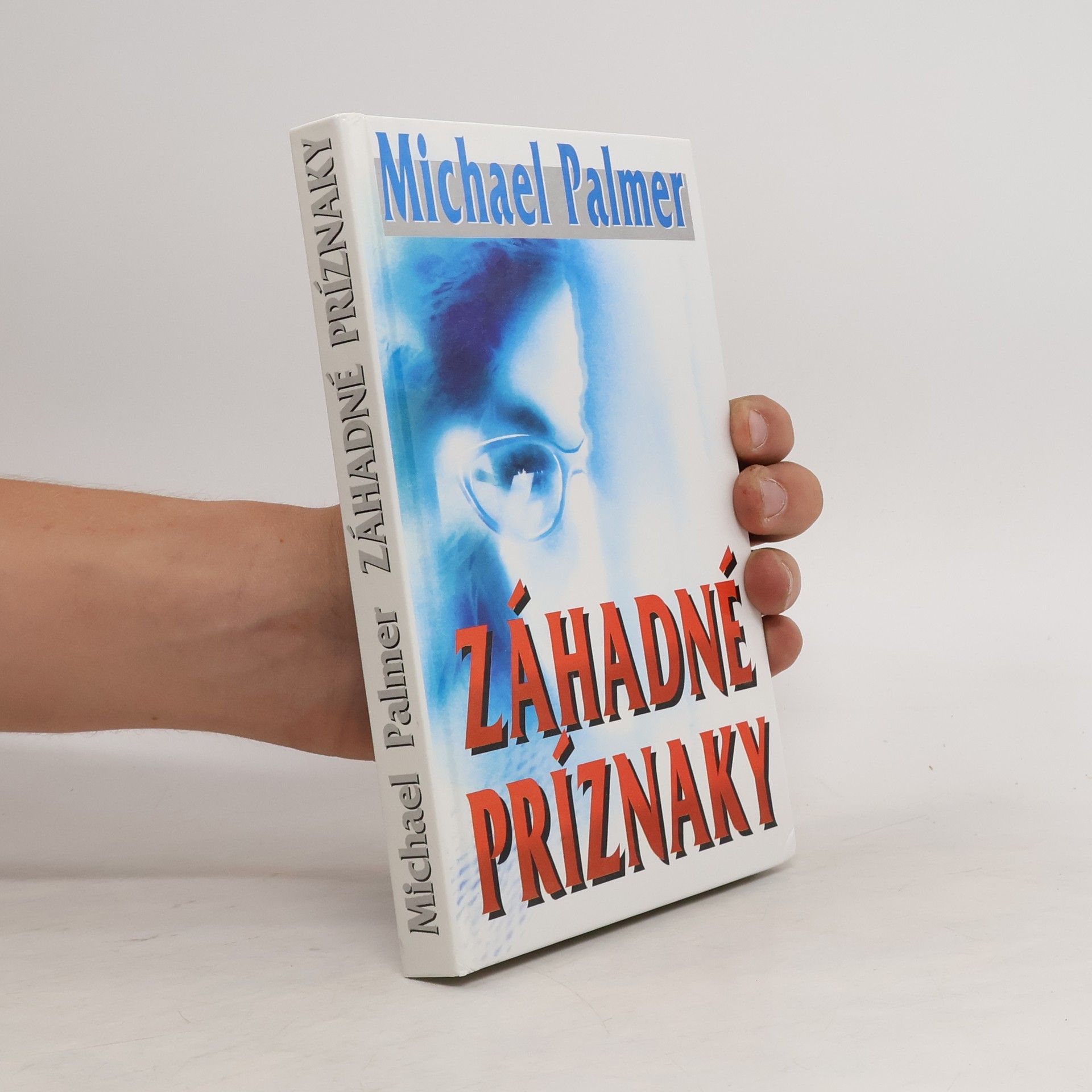 Michael Palmer Záhadné príznaky